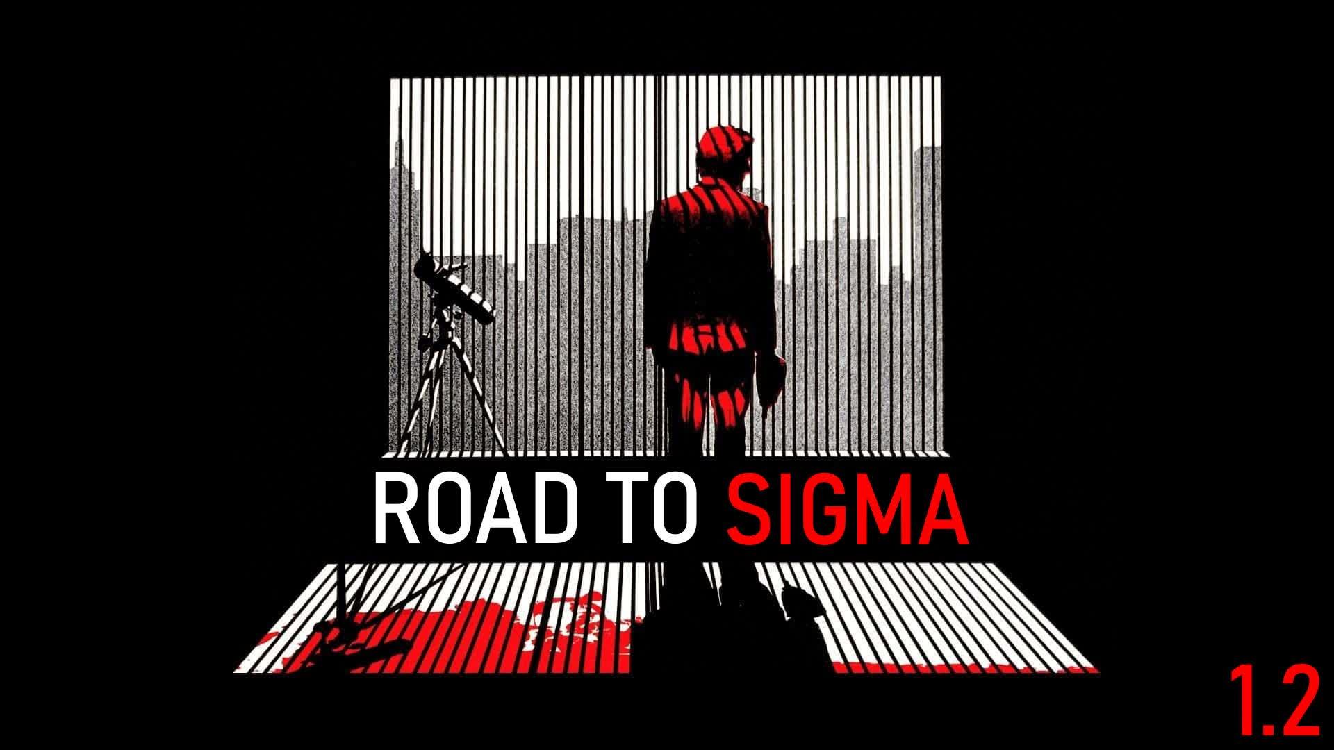 ROAD TO SIGMA (STORY MODE) (UPDATE 1.2)