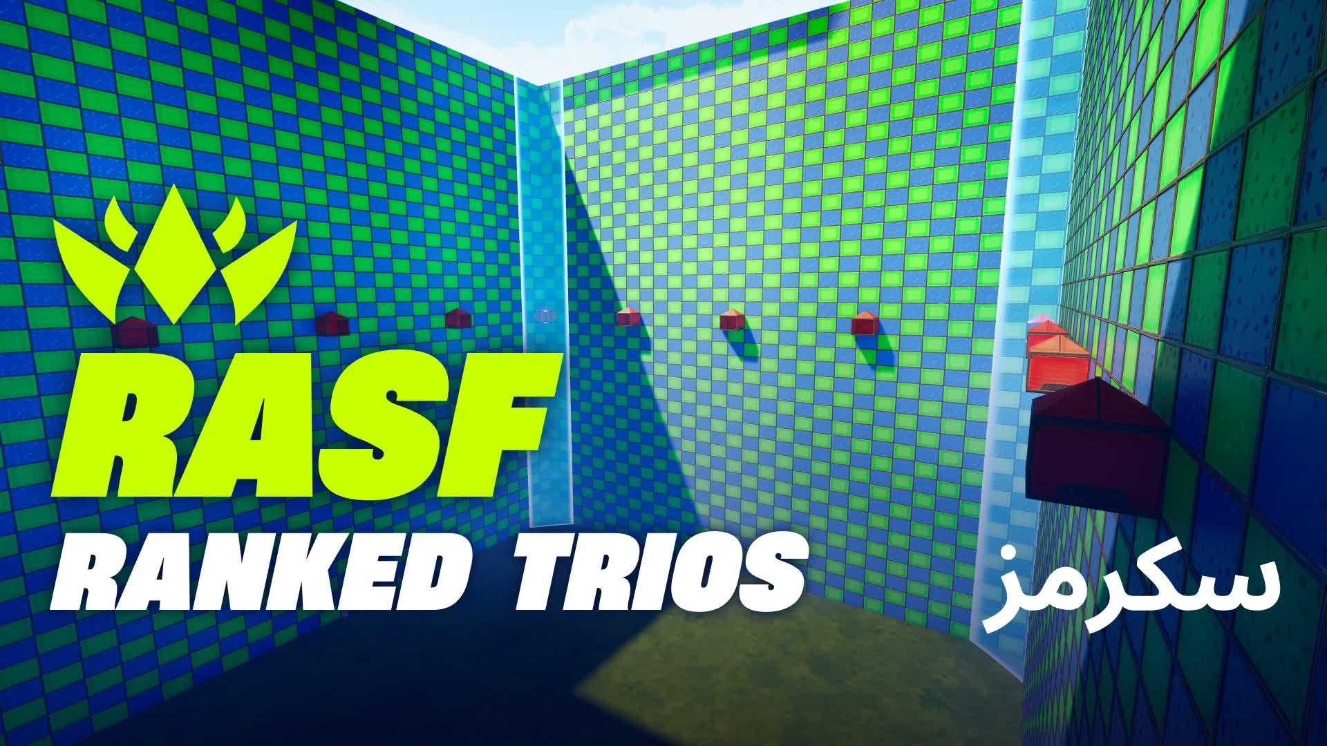 🥇RASF RANKED TRIOS سكرمز 稀松布