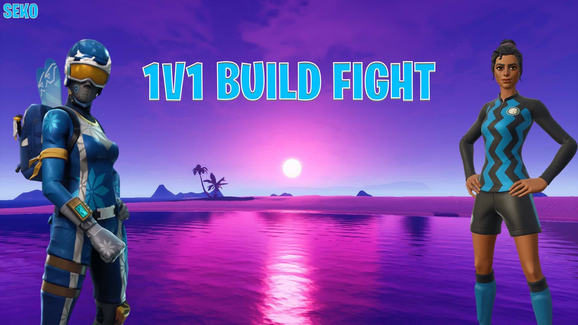 SEKO'S 1V1 MAP (BUILD FIGHT)