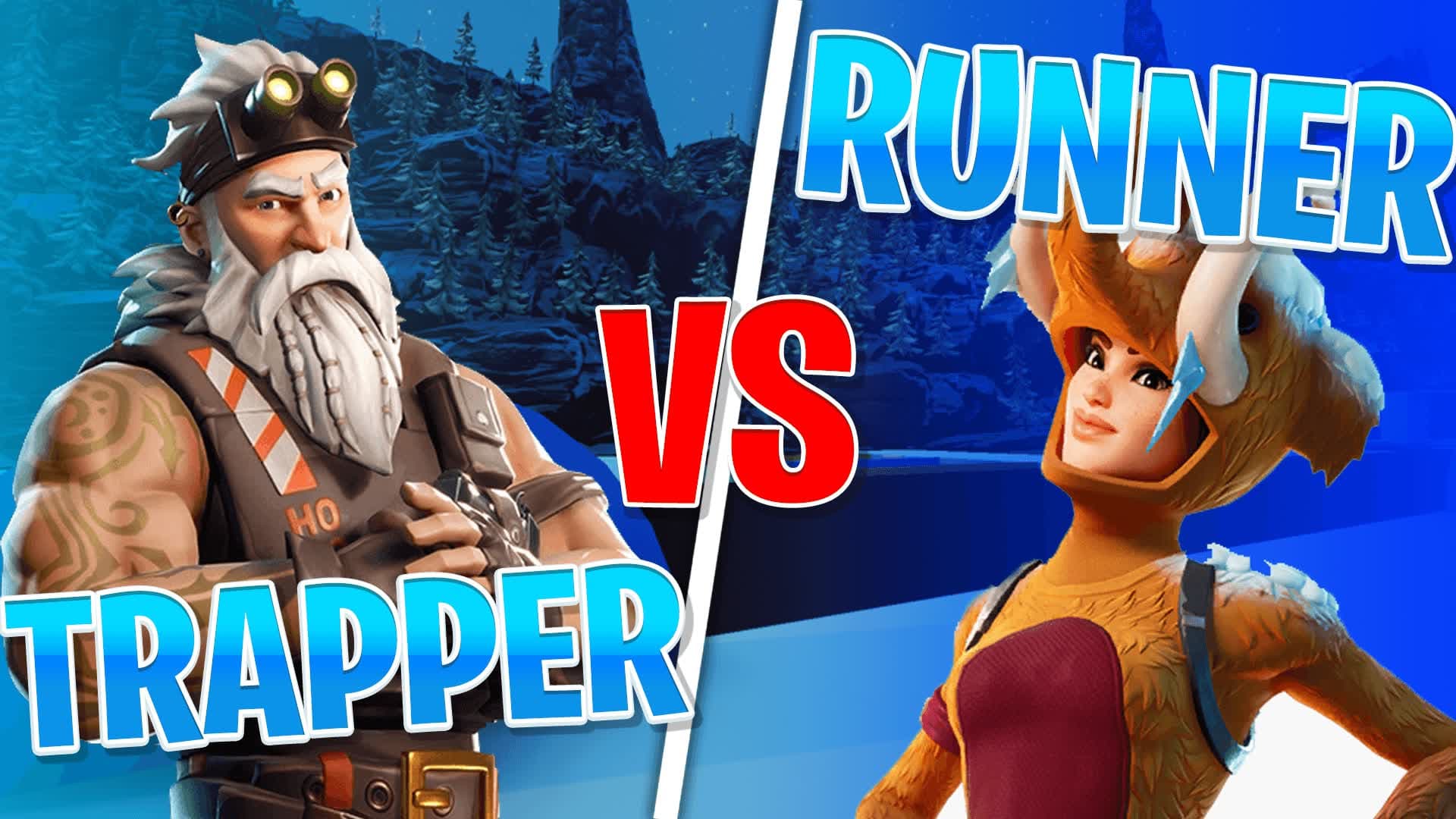 ❄Trapper vs Runner - Winter ☃