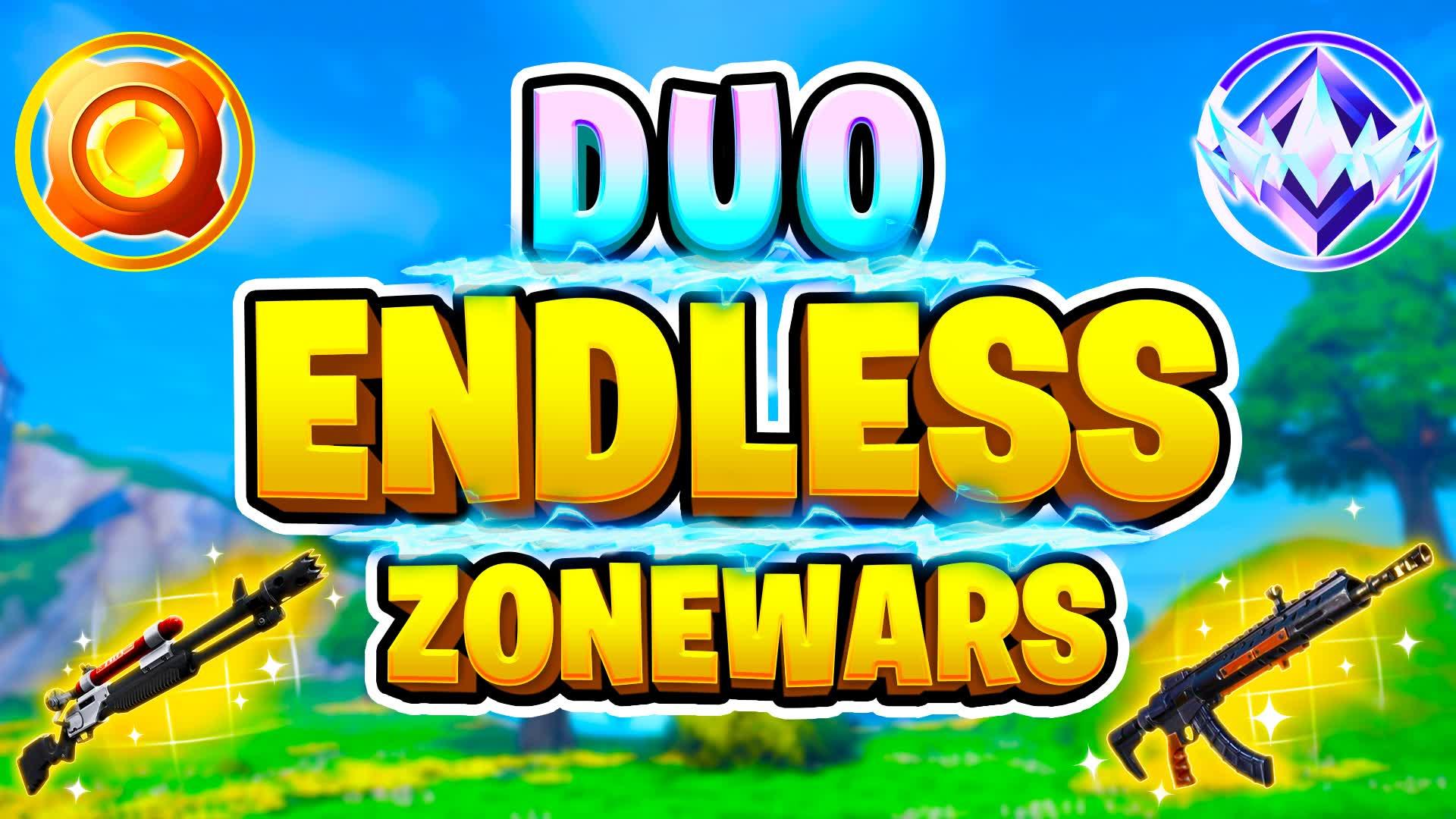 Duo Endless Zone Wars Ranked