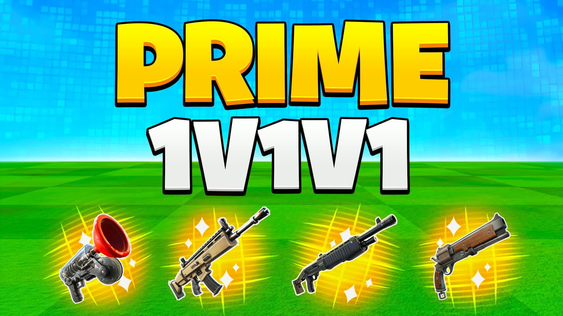 PRIME 1V1V1 RELOAD