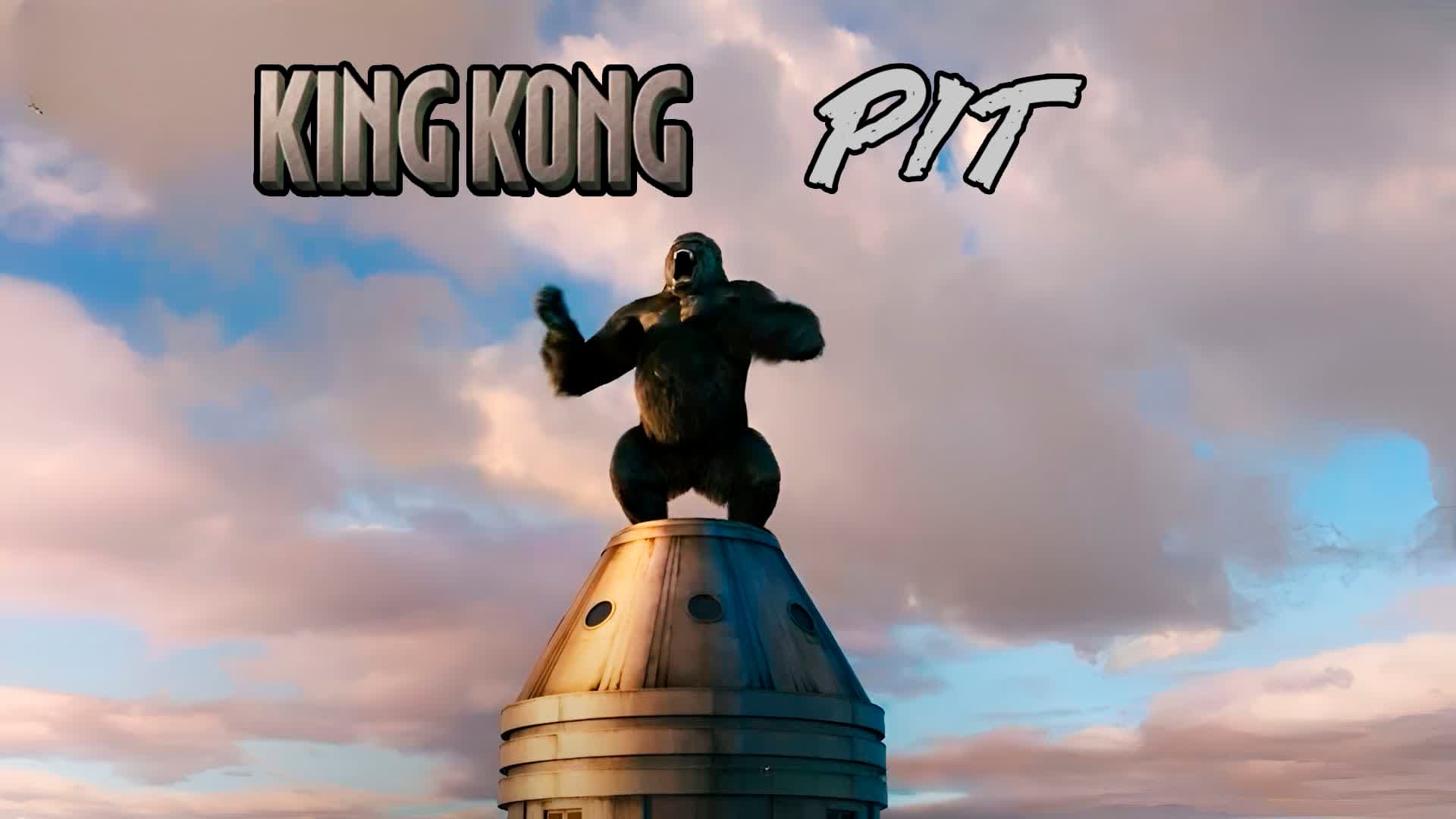 🦍 KING KONG PIT