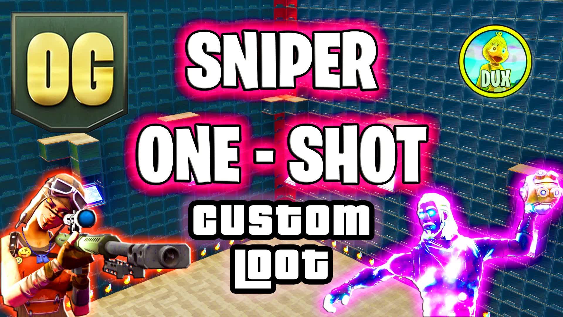 Sniper One Shot 🎯 (Custom Loot) DUX 🐥