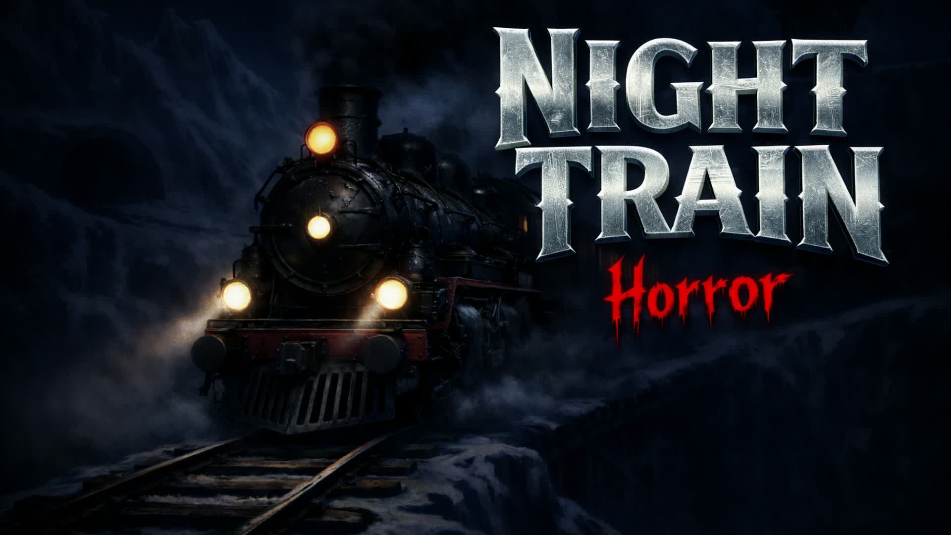 NIGHT TRAIN [HORROR]
