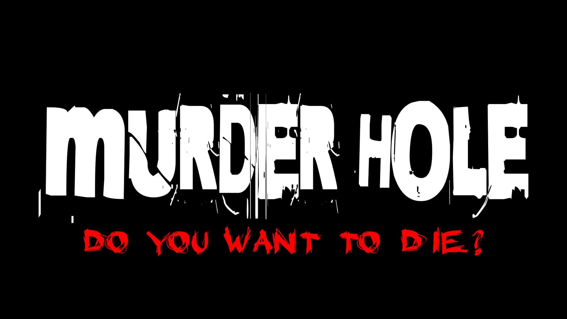 MURDER HOLE [Box PvP]