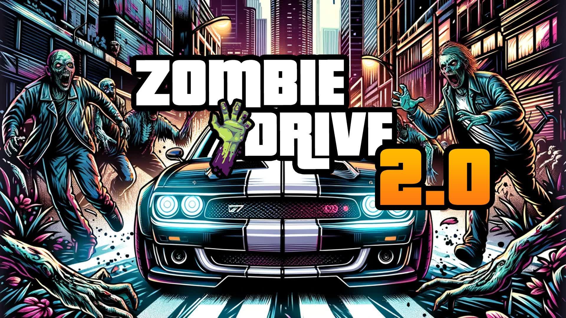 🧟 ZOMBIEDRIVE 2.0 🏎️