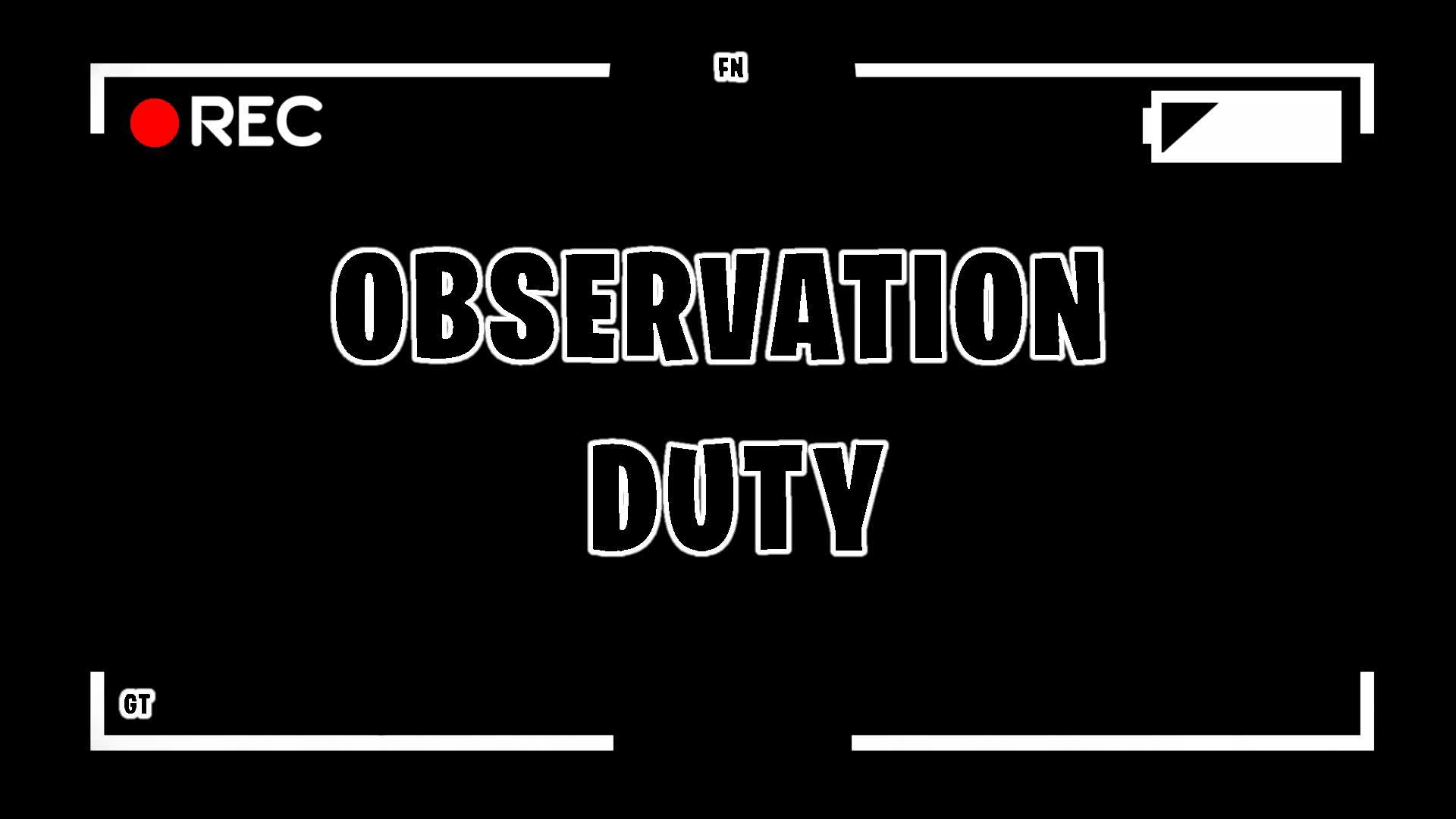 OBSERVATION DUTY [HORROR]