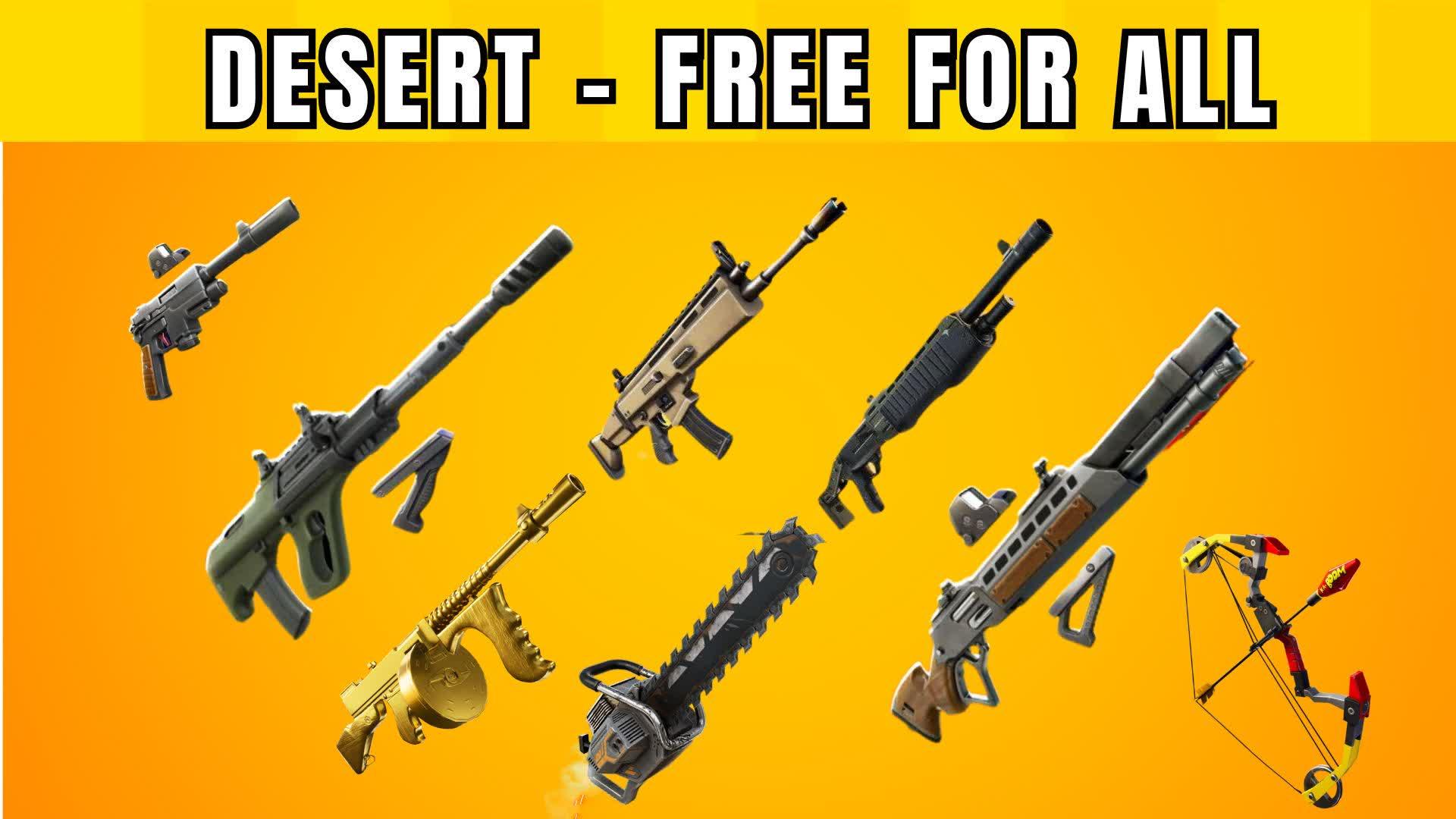 DESERT WEAPONS - FREE FOR ALL