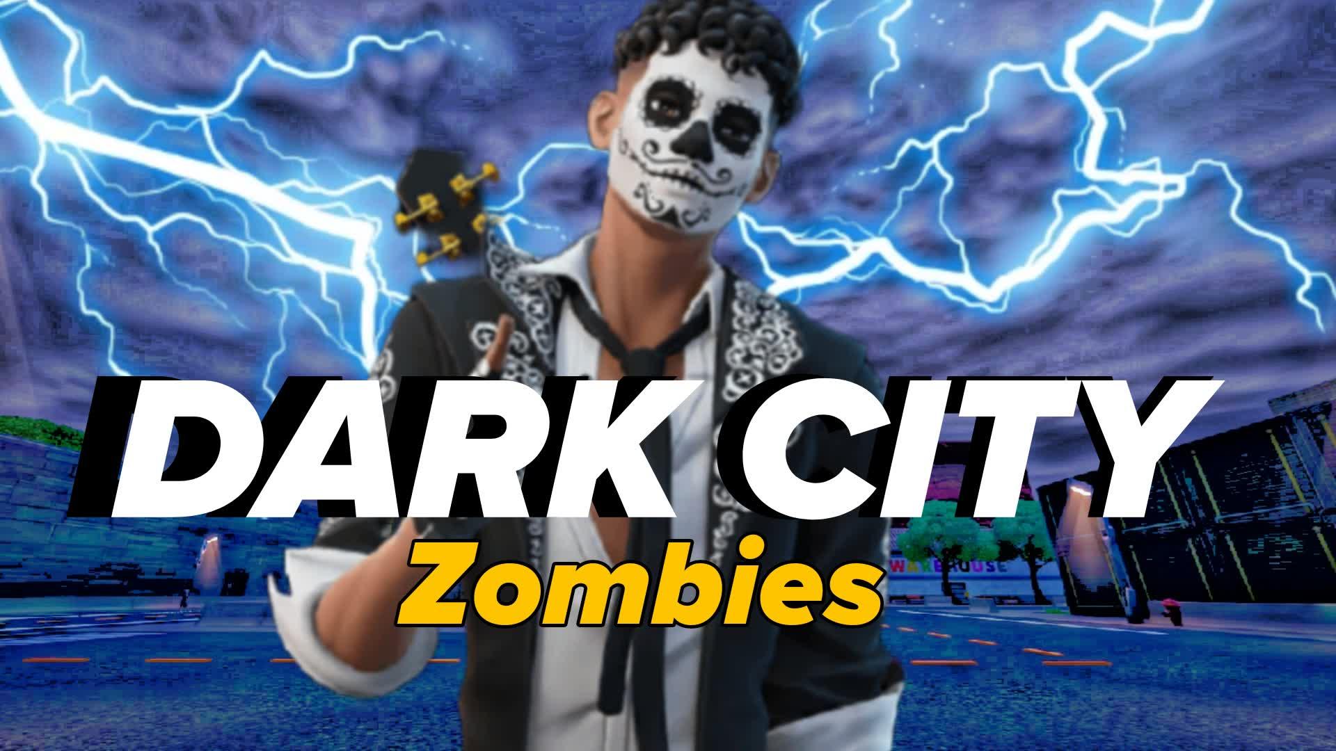 DARK CITY : ZOMBIES 🧟