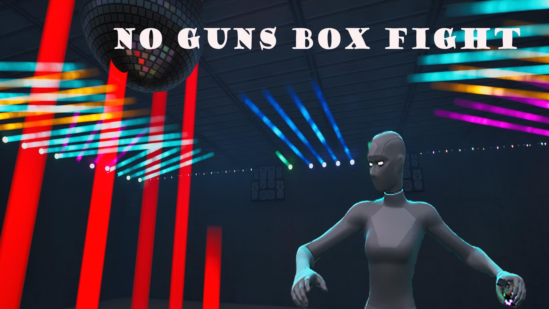 No Guns Box Fight