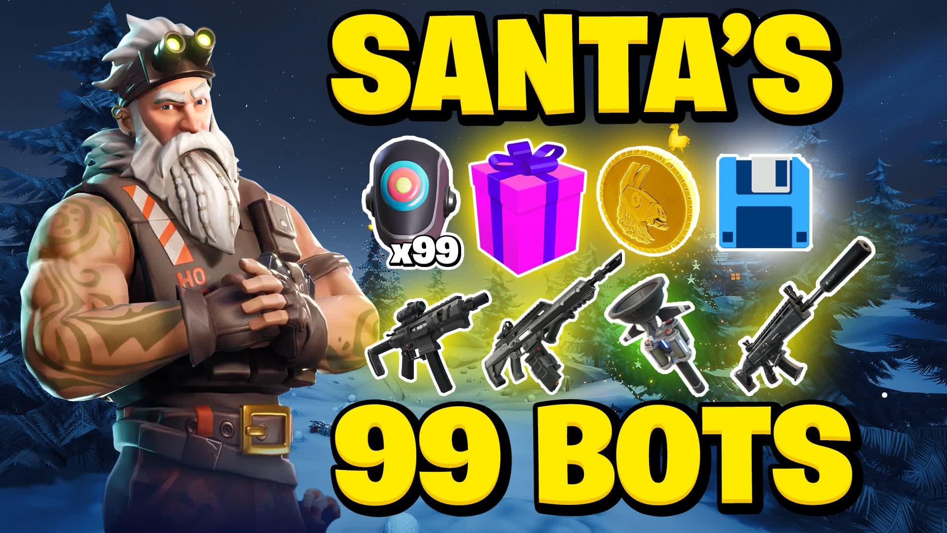 SANTA'S 99 BOTS 🎁