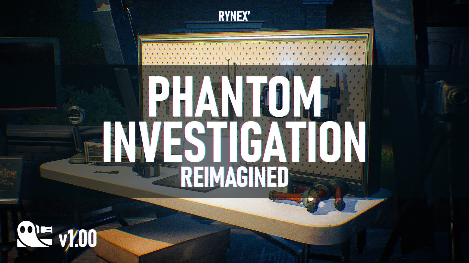 Phantom Investigation [REIMAGINED]