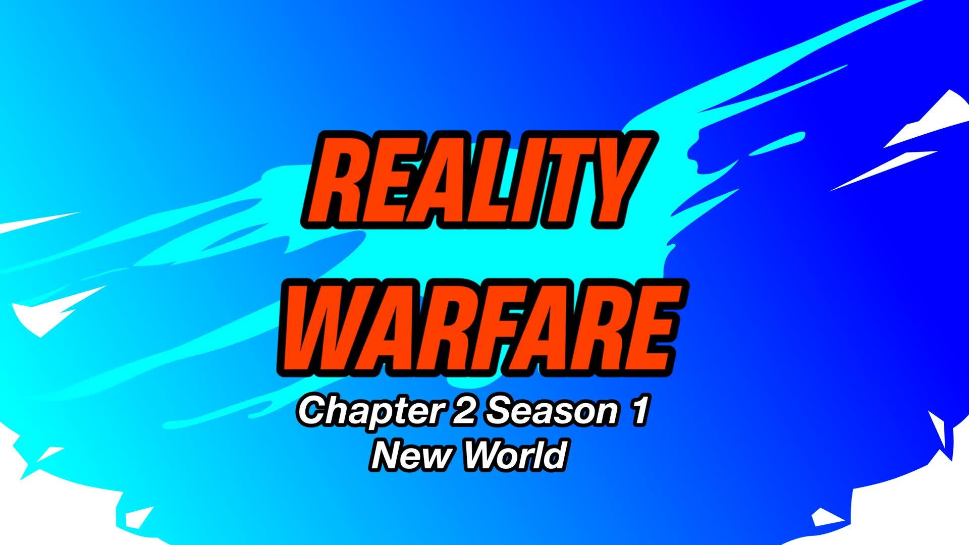 Reality Warfare 2