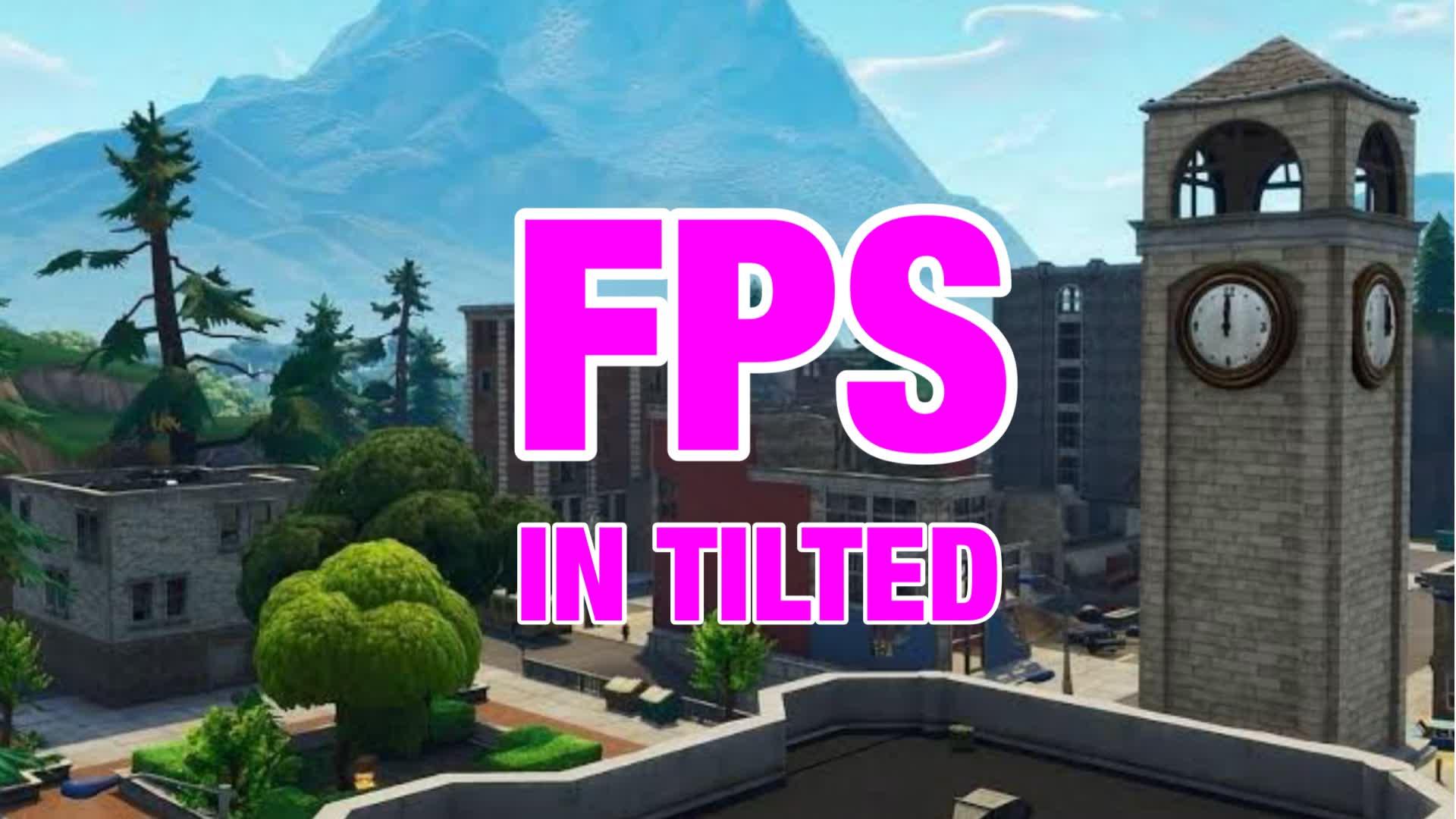 FPS IN TILTED: BALLISTIC AIM PRACTICE