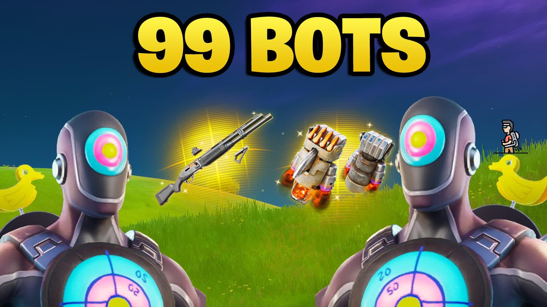 🤖 99 BOTS VS YOU 🤖