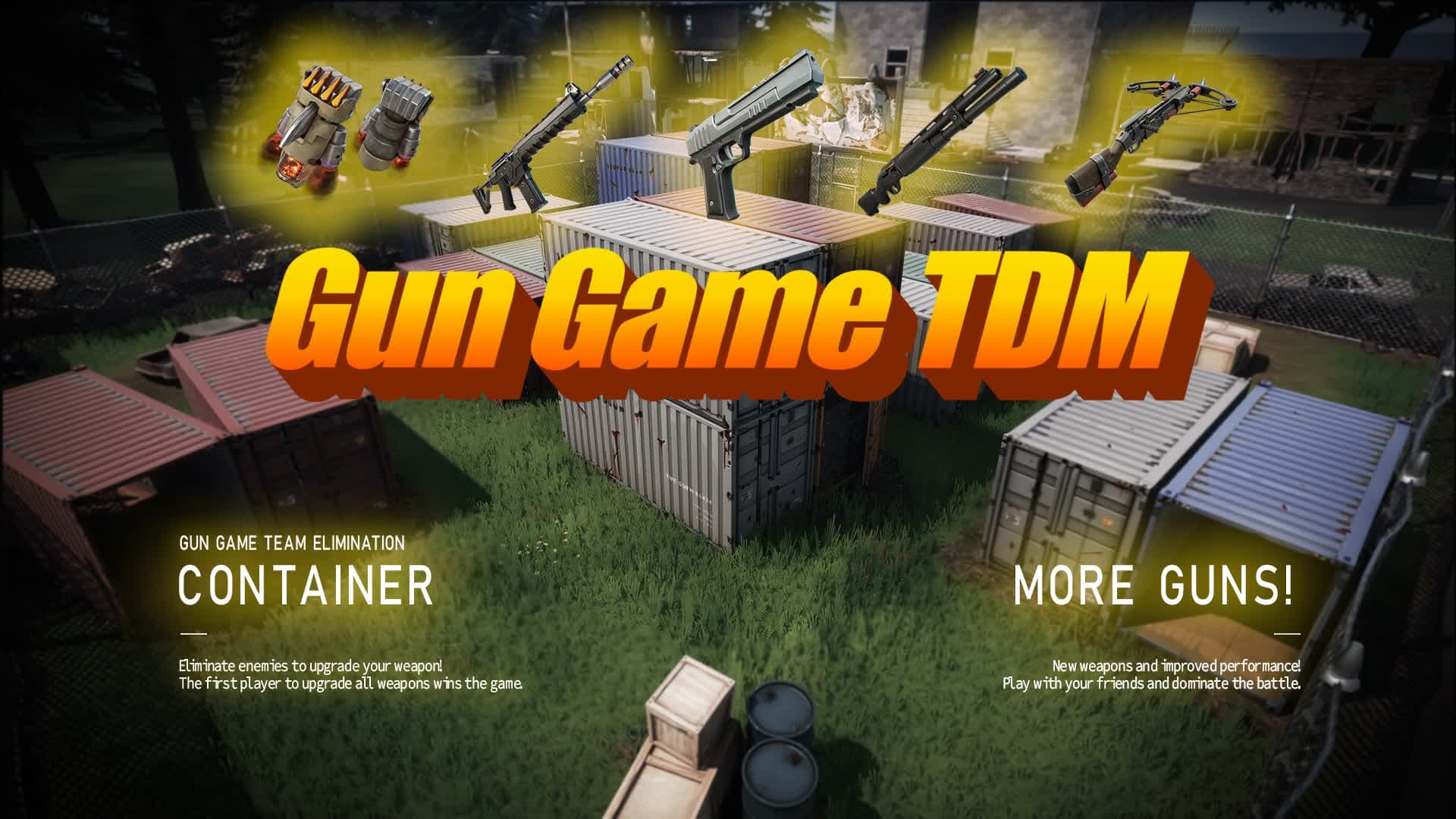 Container Gun Game Team Elimination