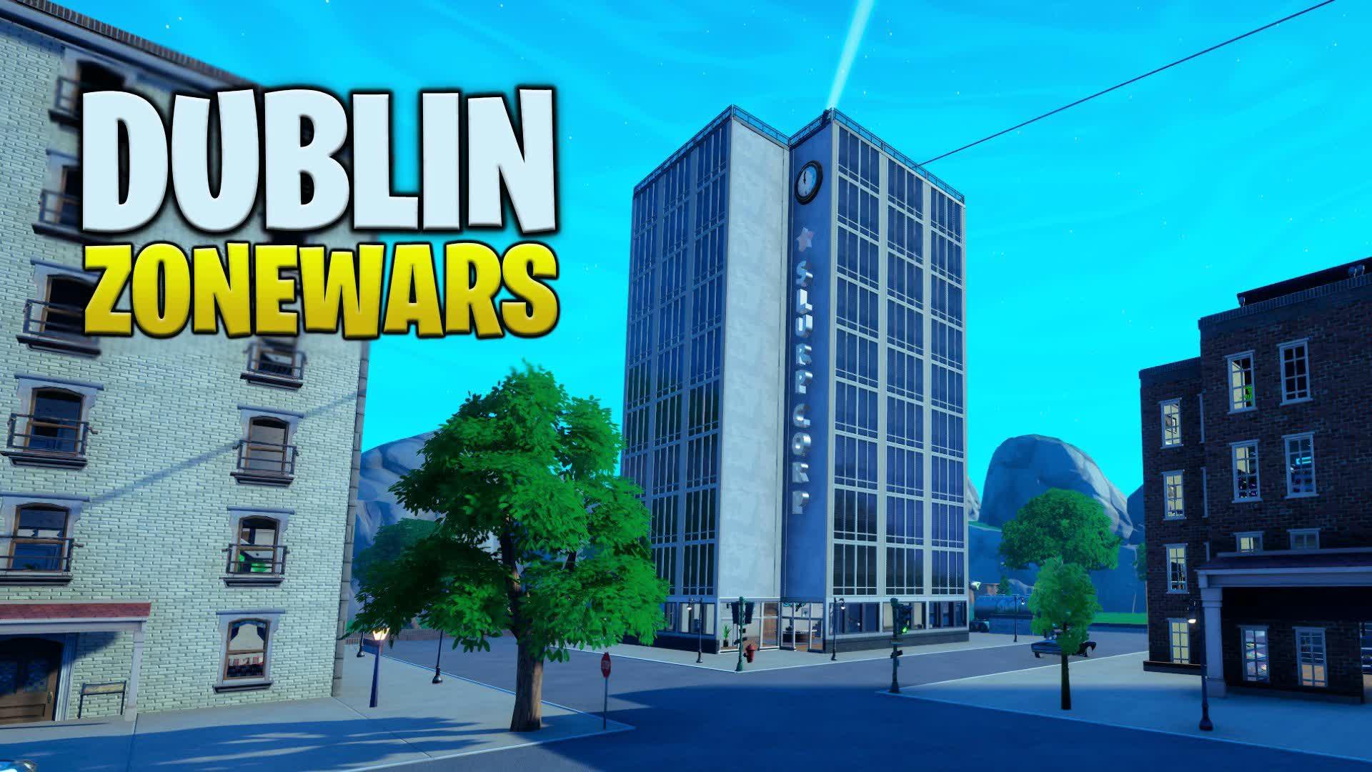 DUBLIN ZONE WARS