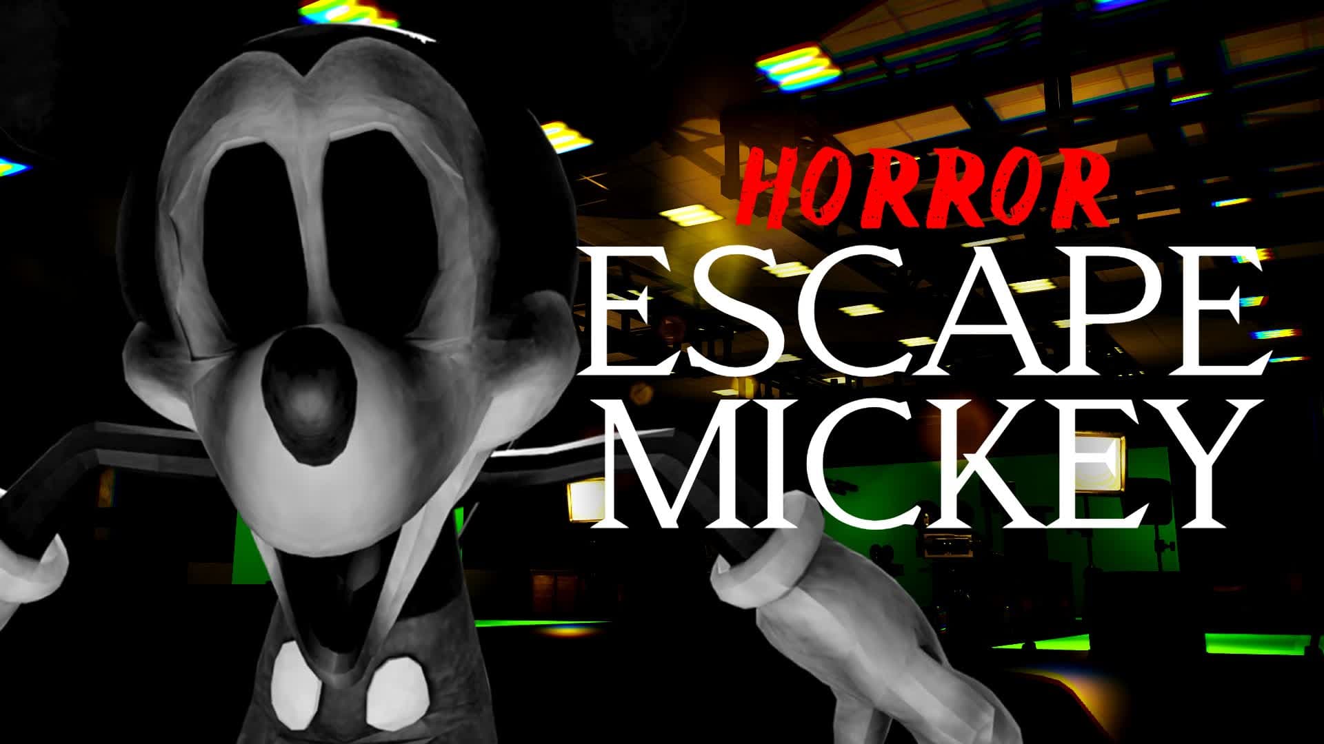 [HORROR] ESCAPE MICKEY