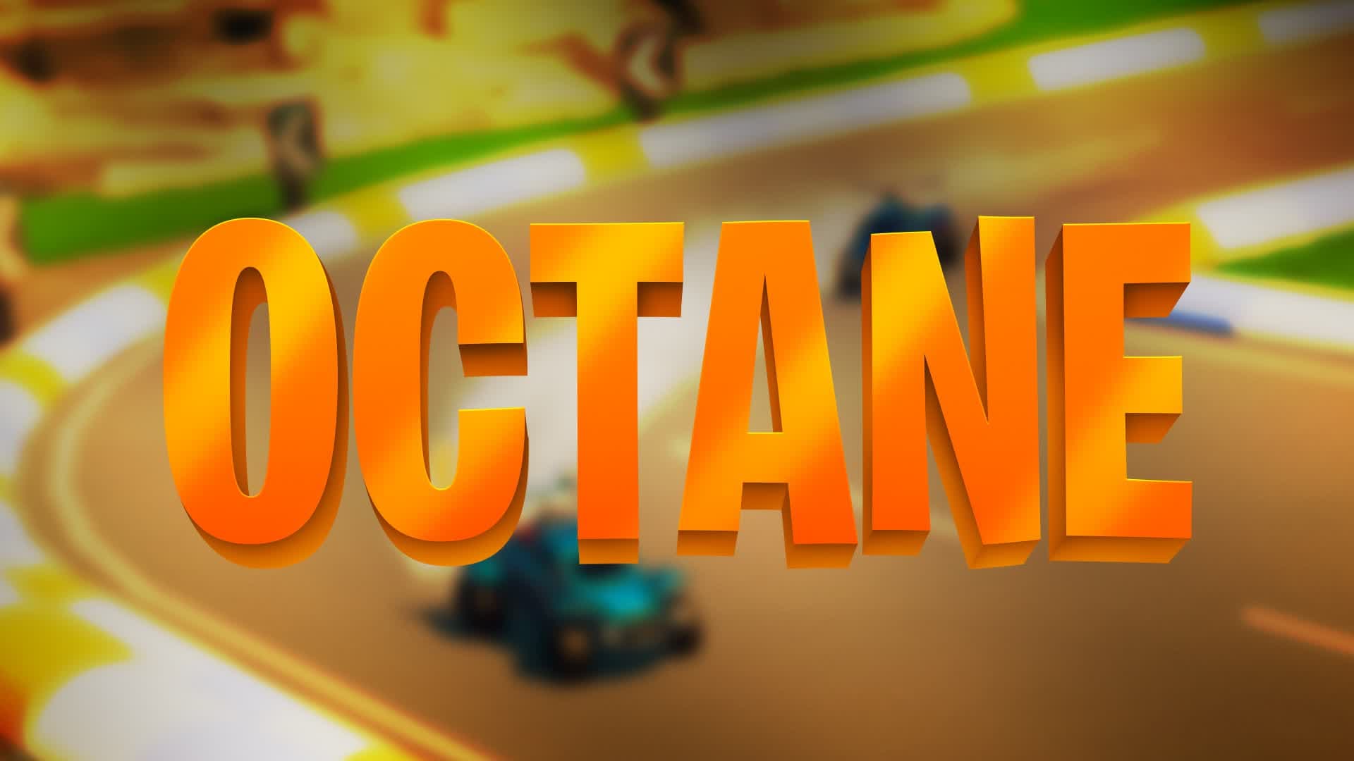 🔥OCTANE RACE🔥