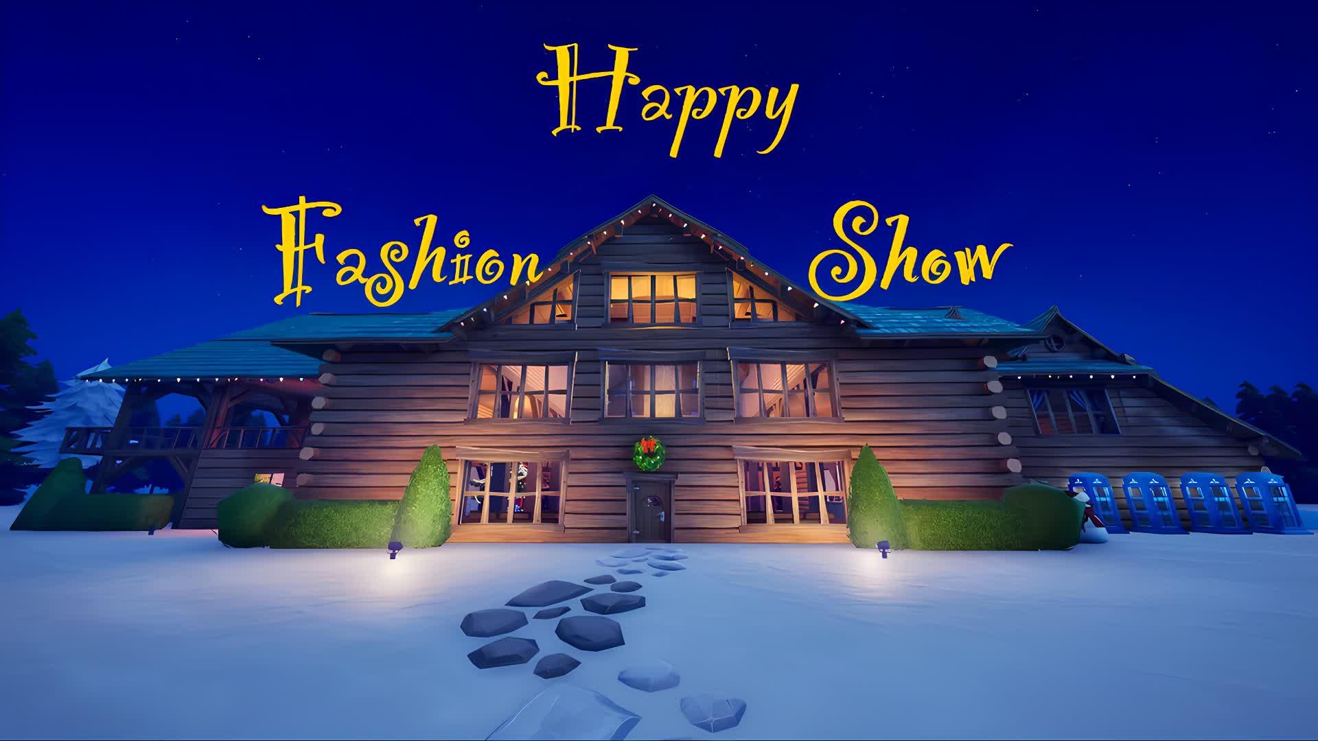 Happy Fashion Show