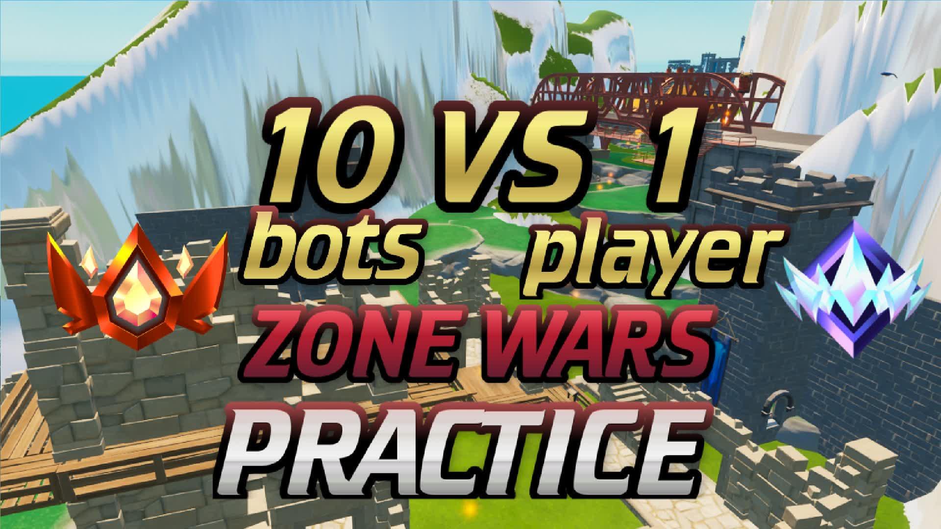 1 PLAYER  VS 10 BOTS + PRACTICE