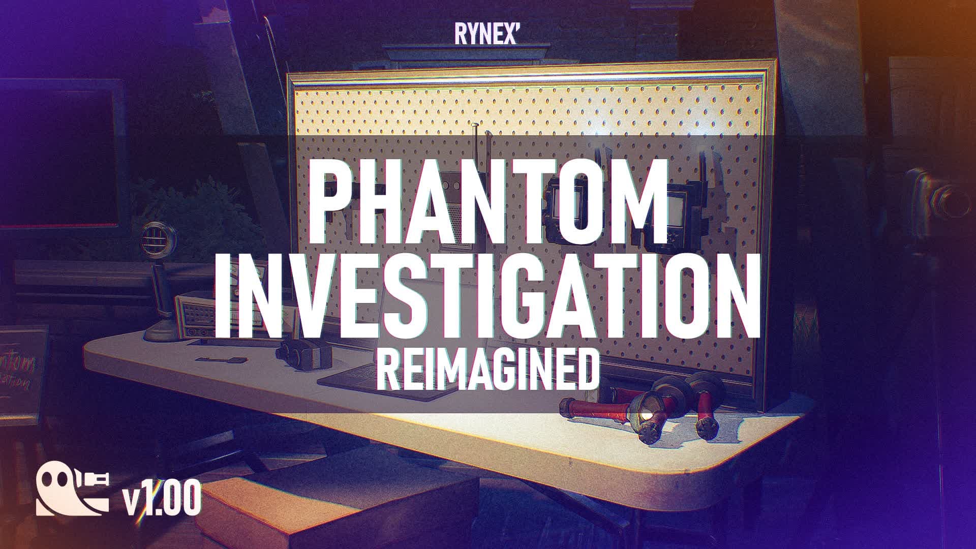 Phantom Investigation [REIMAGINED]