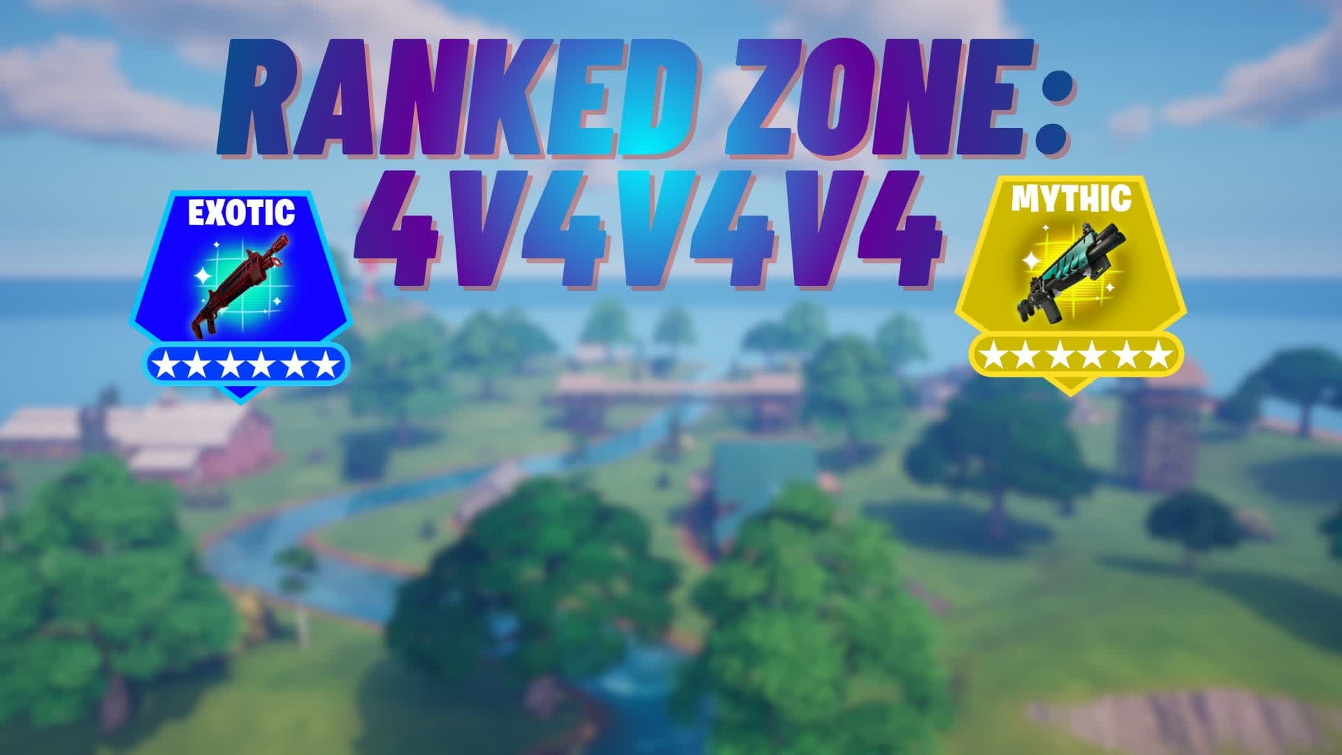 RANKED ZONE: 4v4v4v4