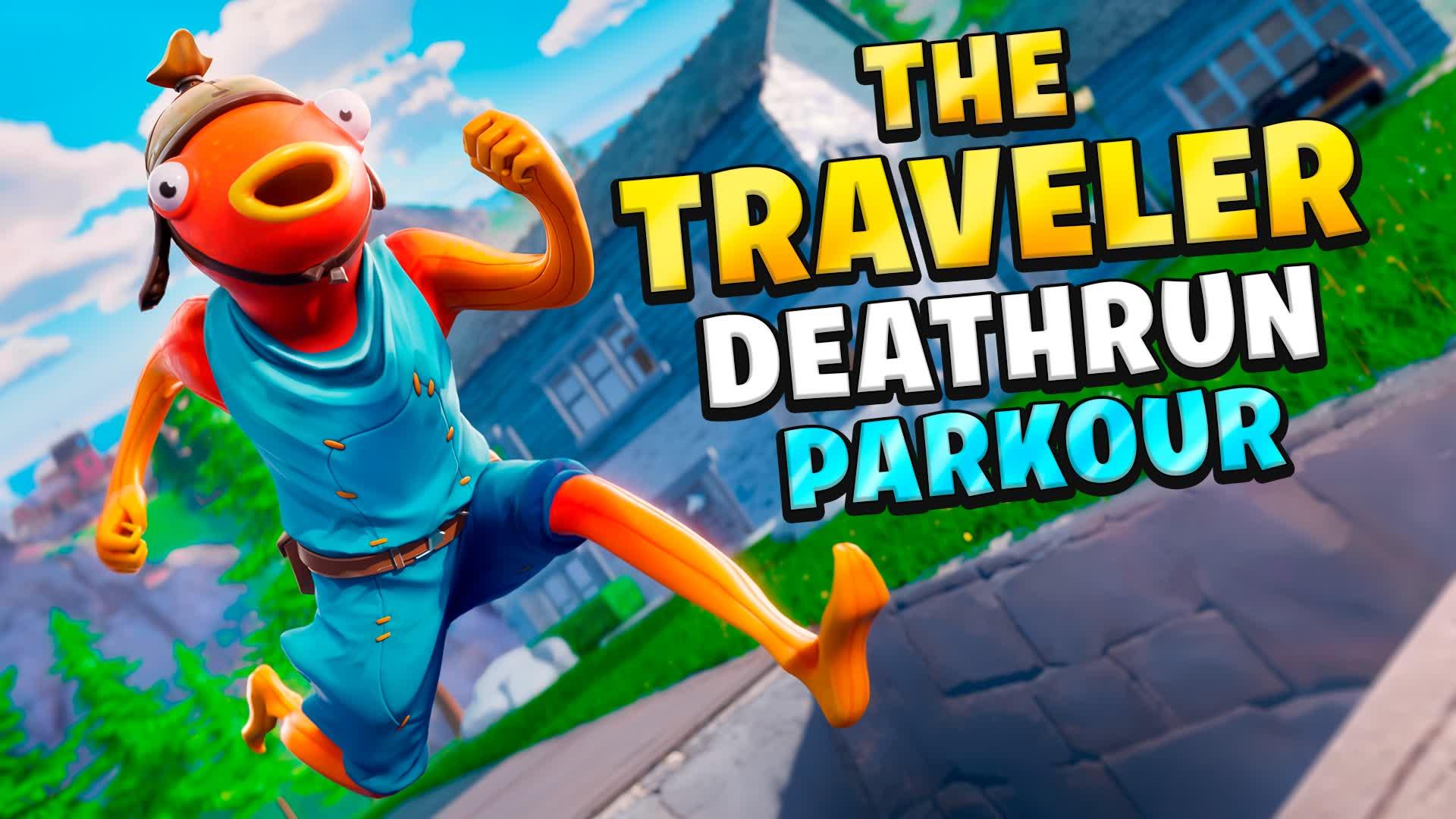 THE TRAVELER DEATHRUN PARKOUR