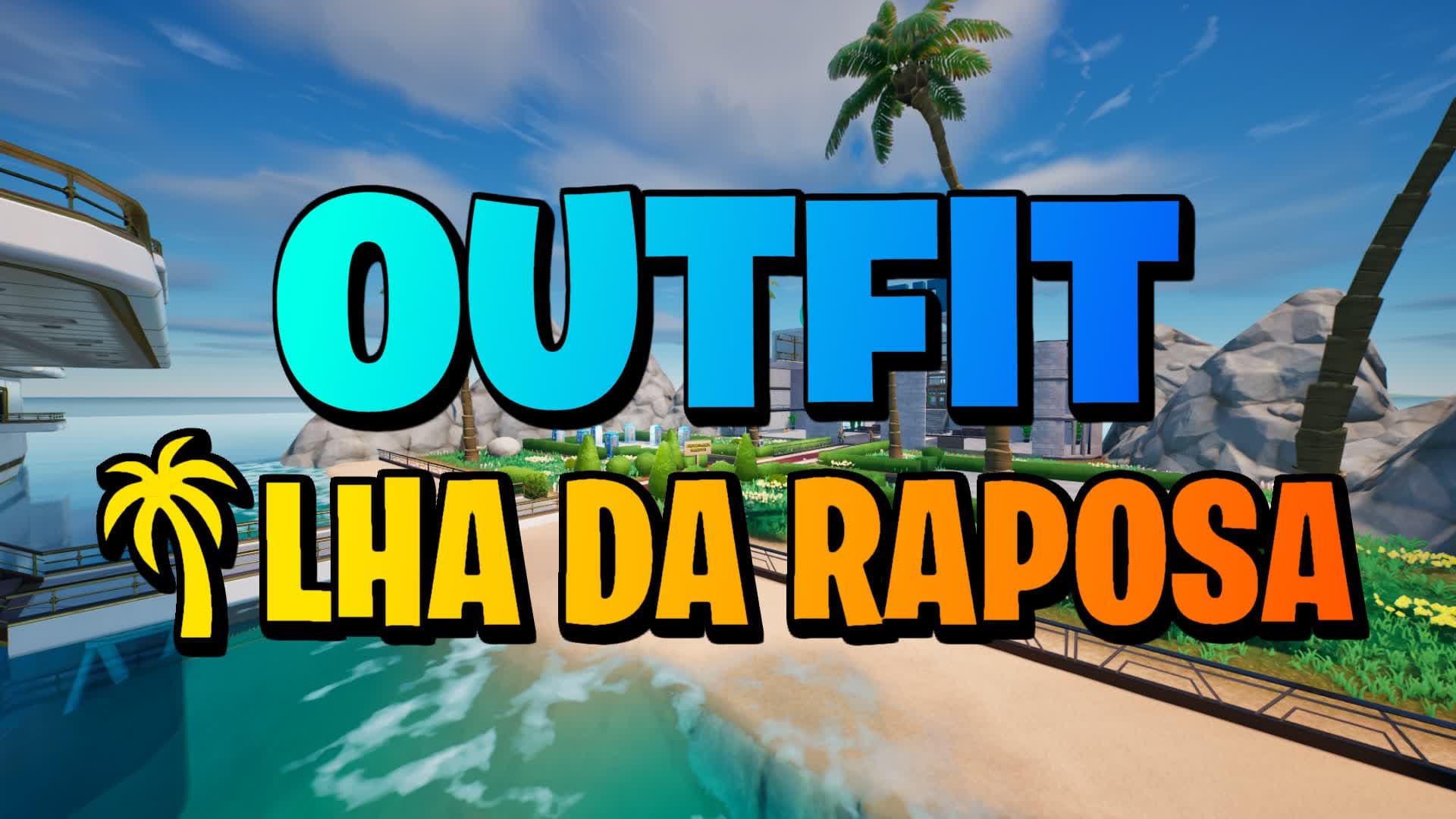OUTFIT: ILHA DA RAPOSA