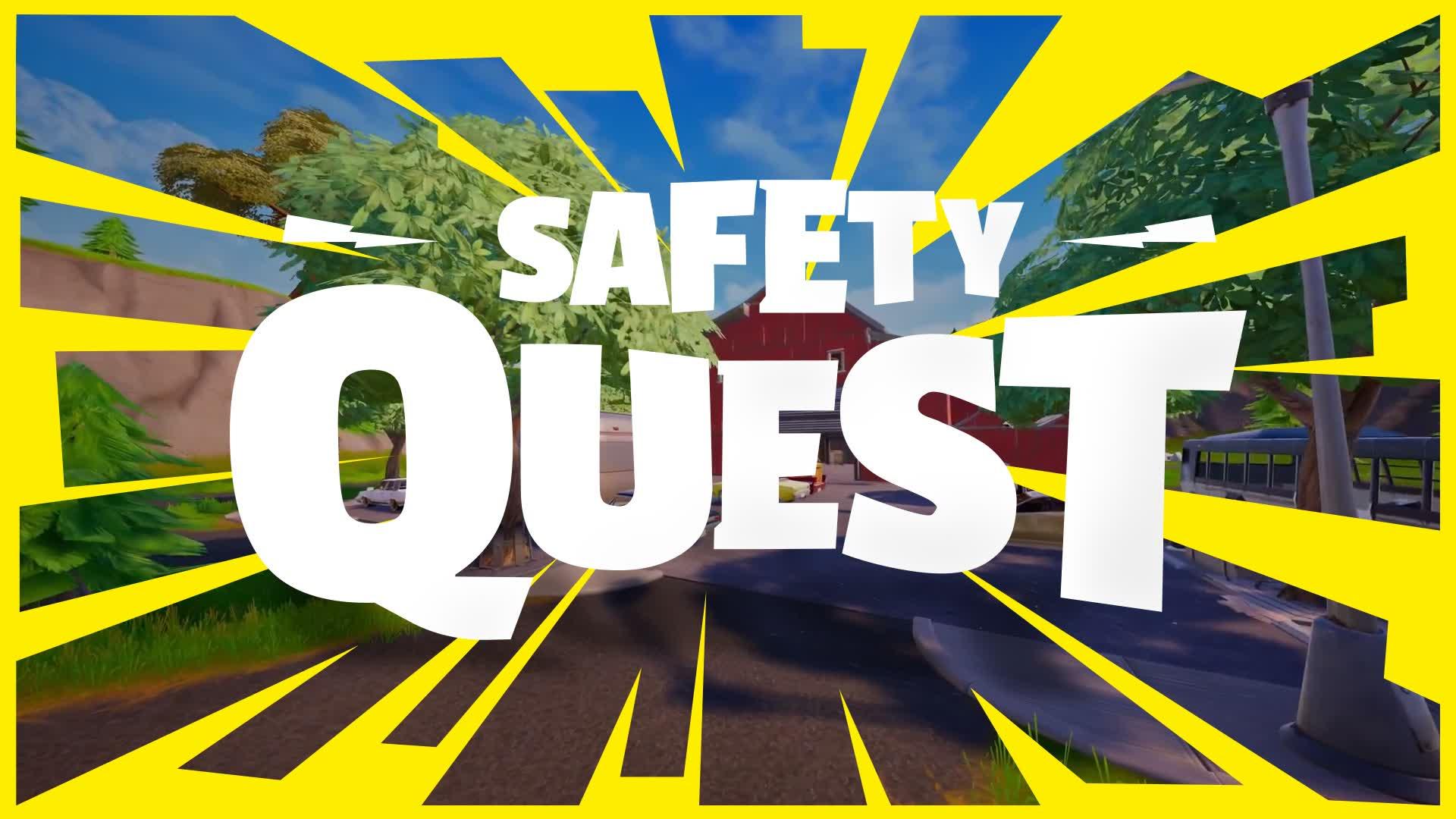 Safety Quest