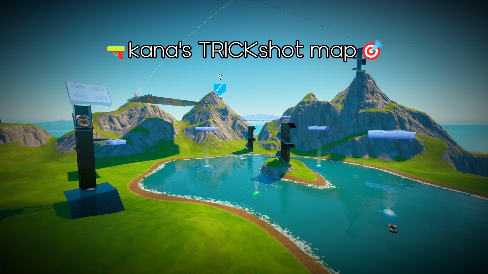 🔫kana's trickshot map🎯