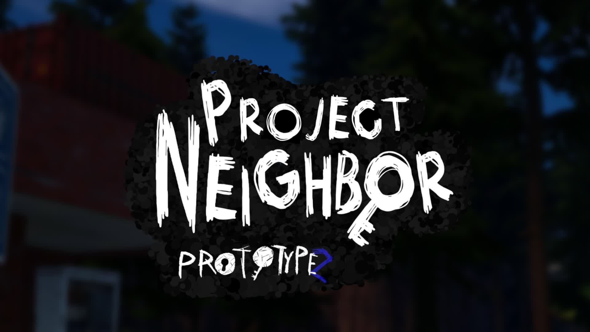 project neighbor: prototype 2