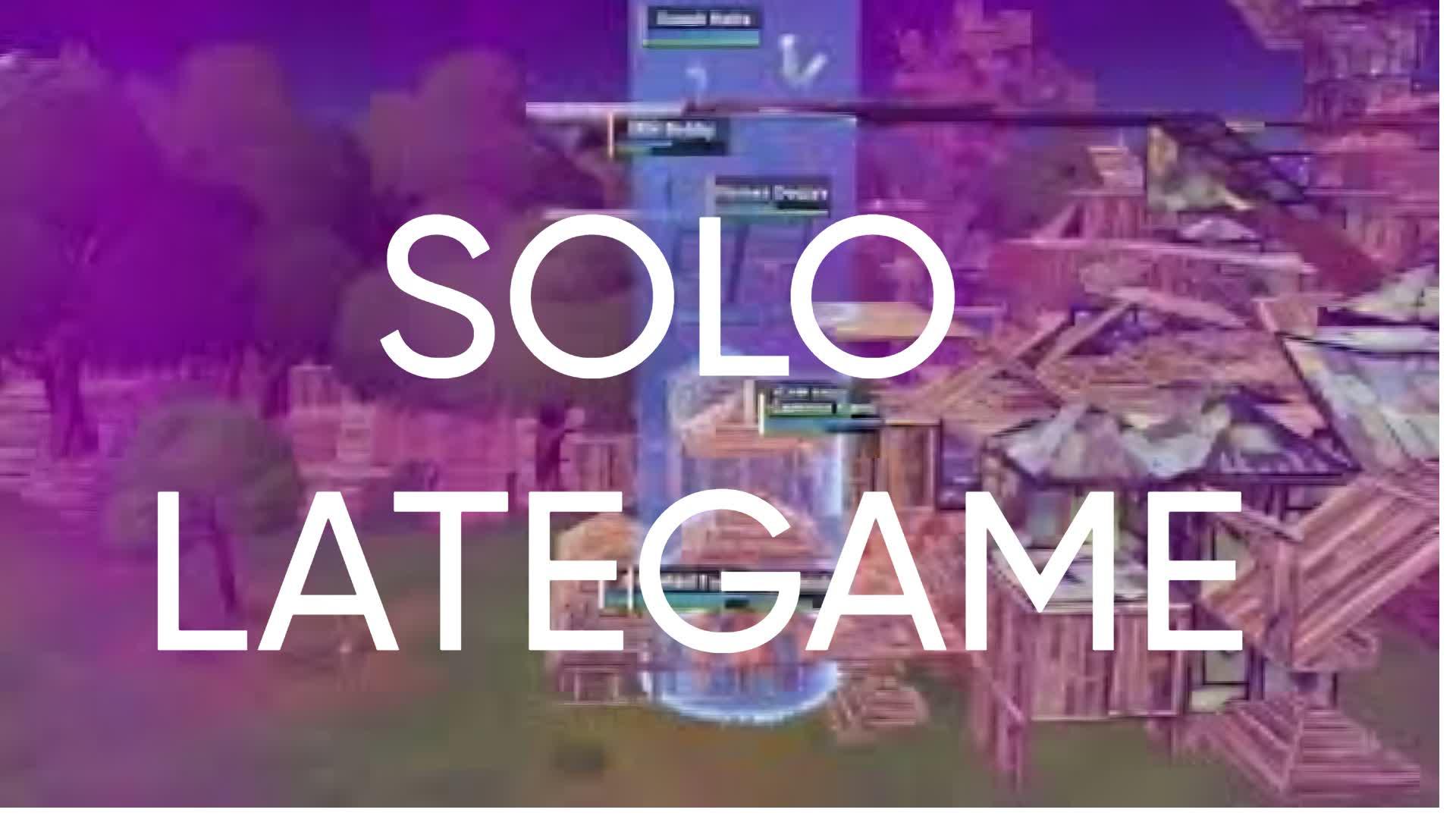 Solo lategame tournament practice