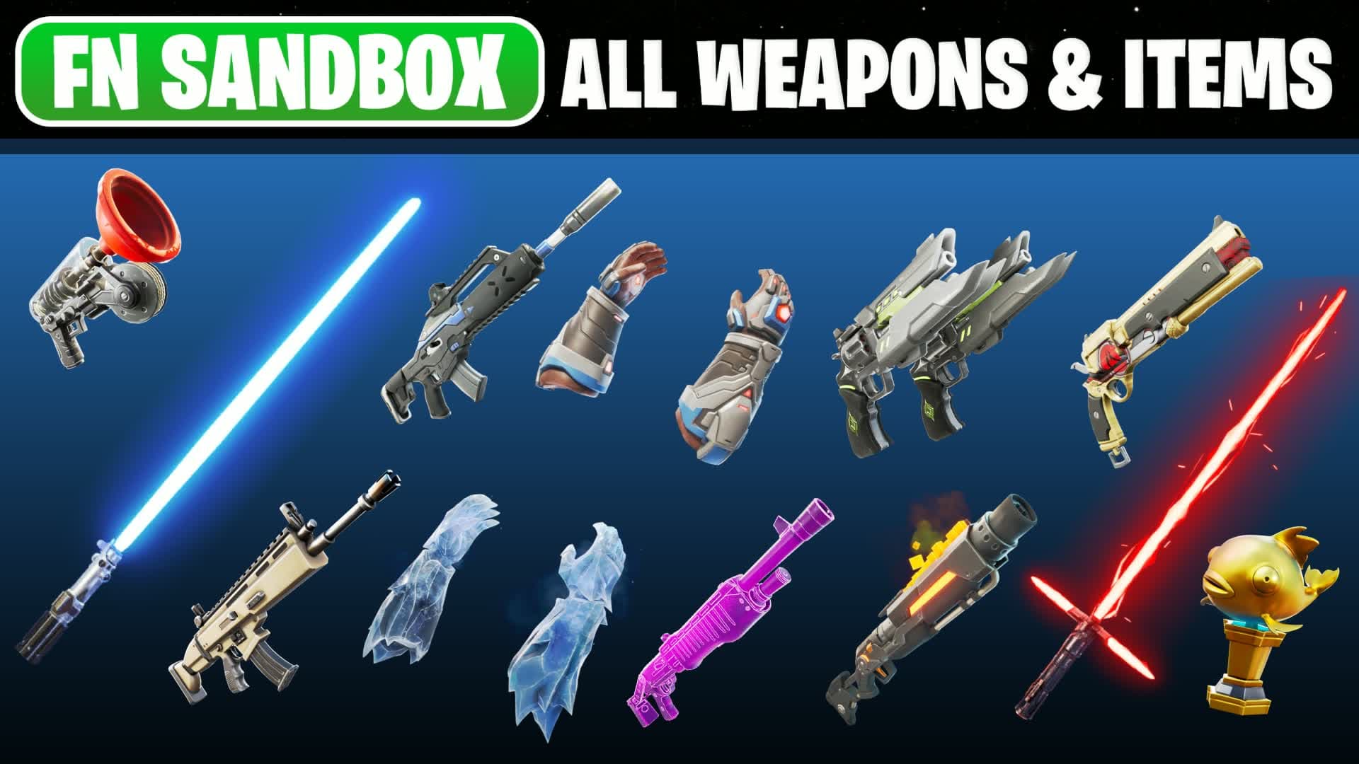 FN SANDBOX ALL WEAPONS & ITEMS