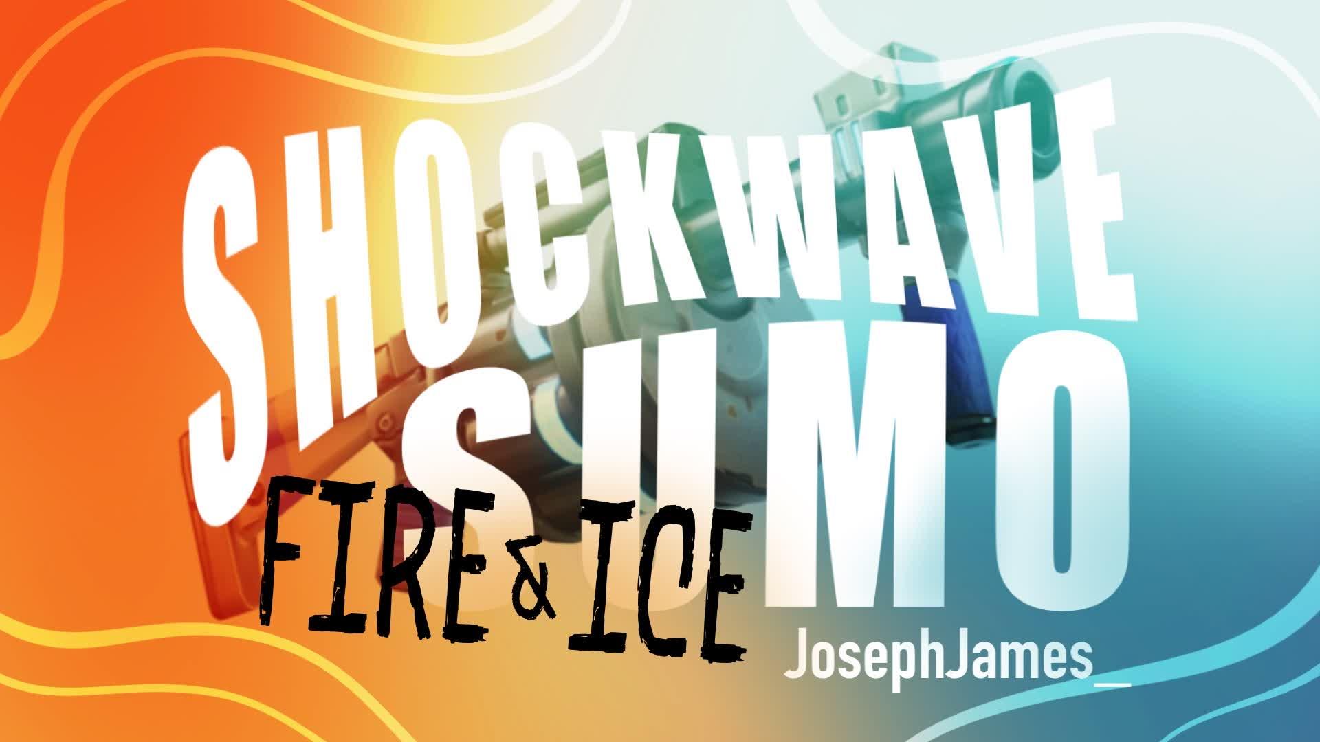 SHOCKWAVE SUMO (FIRE & ICE)