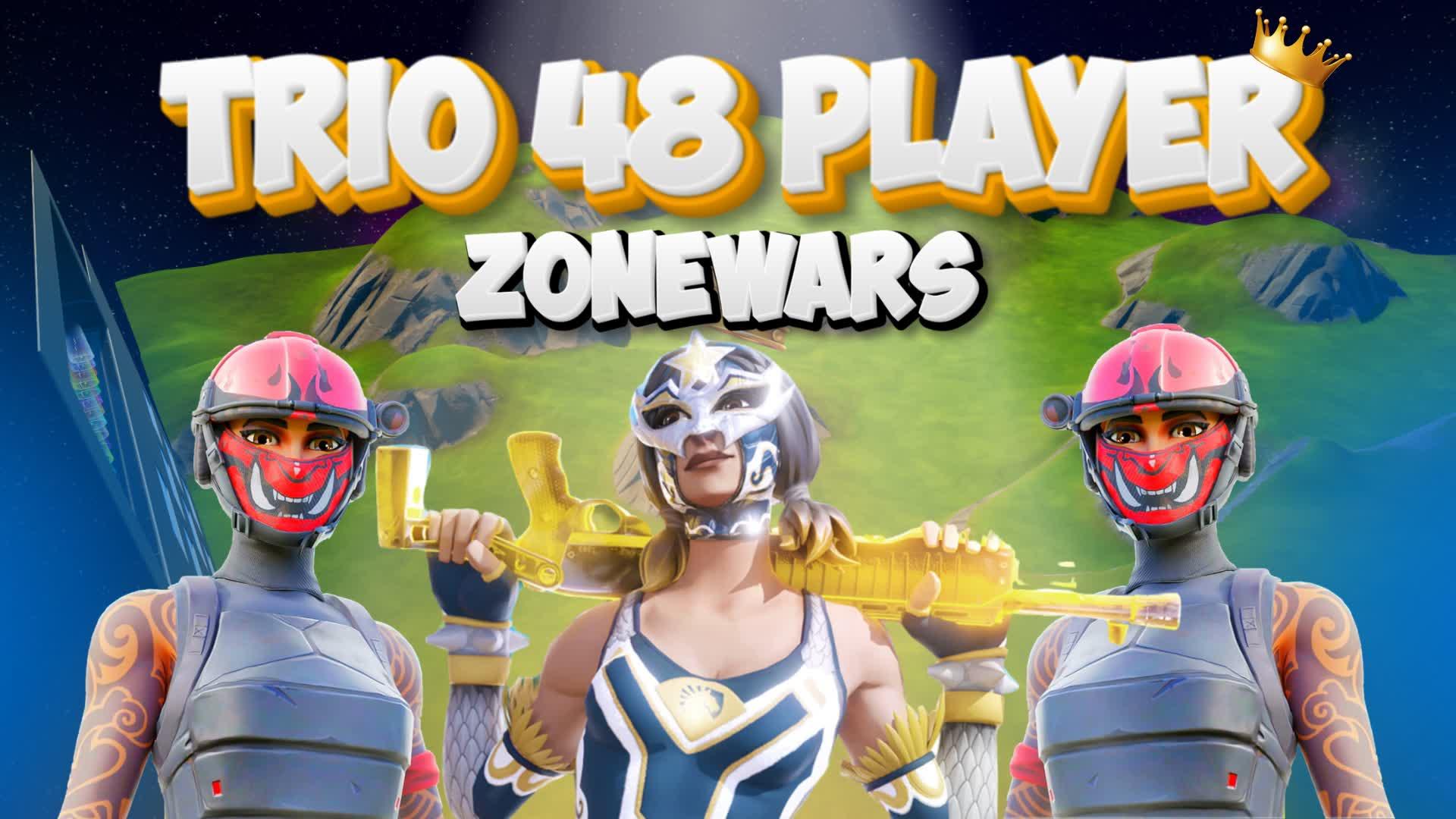 Trio 48 Player Zonewars