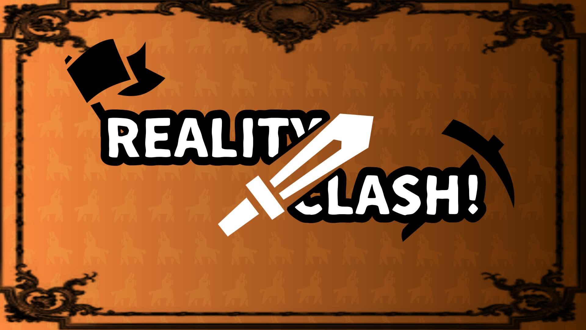 Reality Clash!