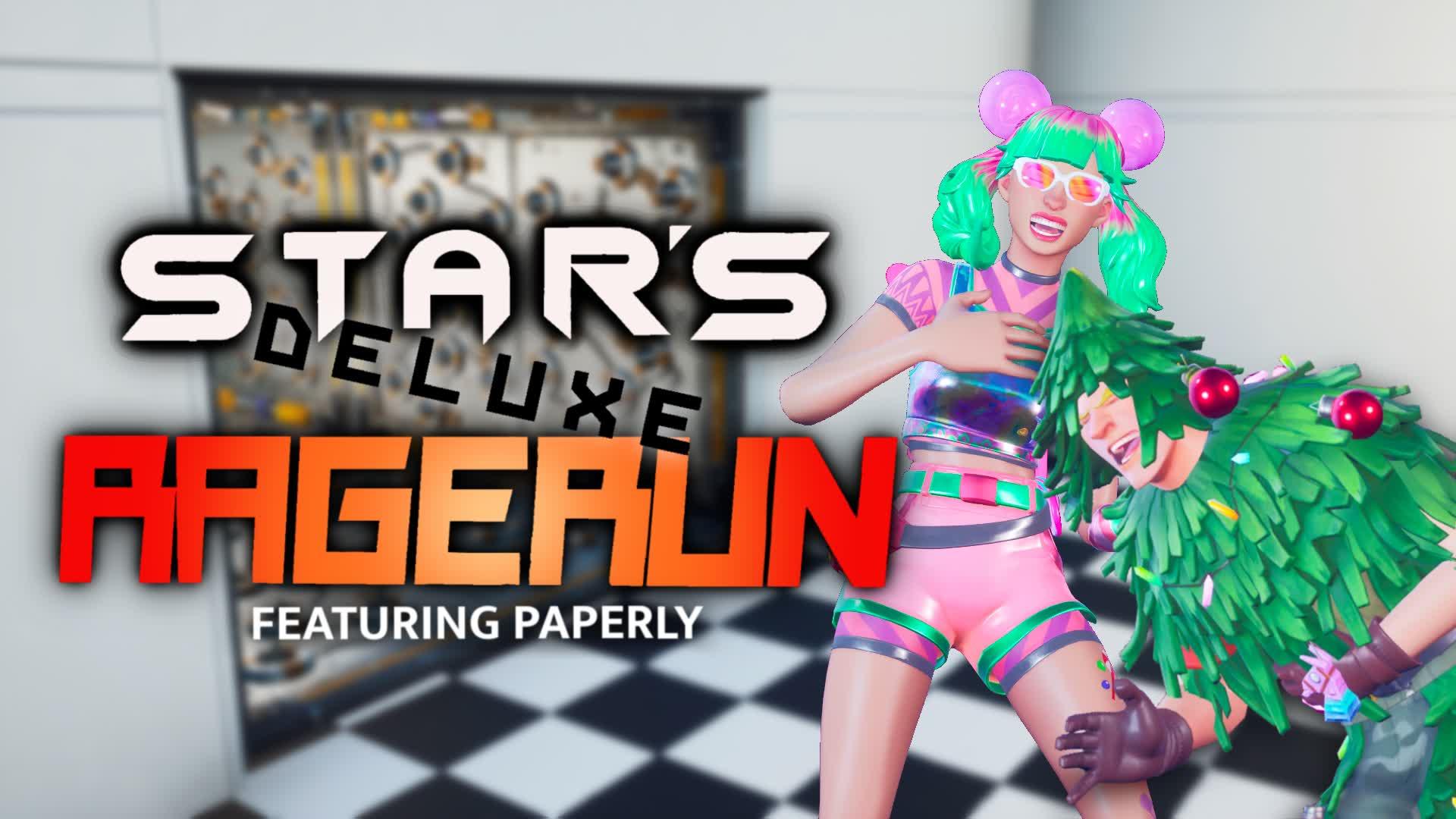 👿 STAR'S DELUXE RAGERUN FT. PAPERLY 👿