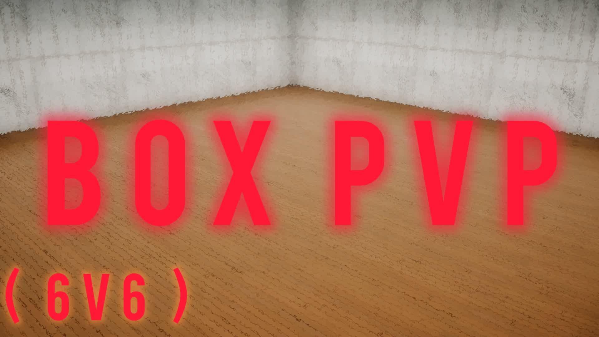 box pvp (6 vs 6)