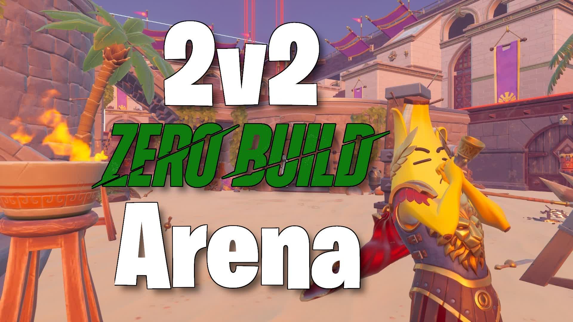 2v2 Zero-Build Arena