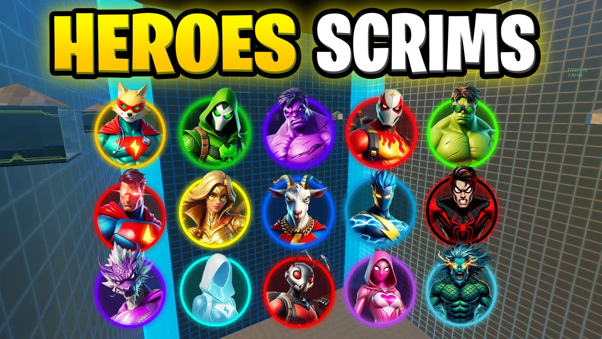 🦸 HEROES SCRIMS هيرو سكرمز