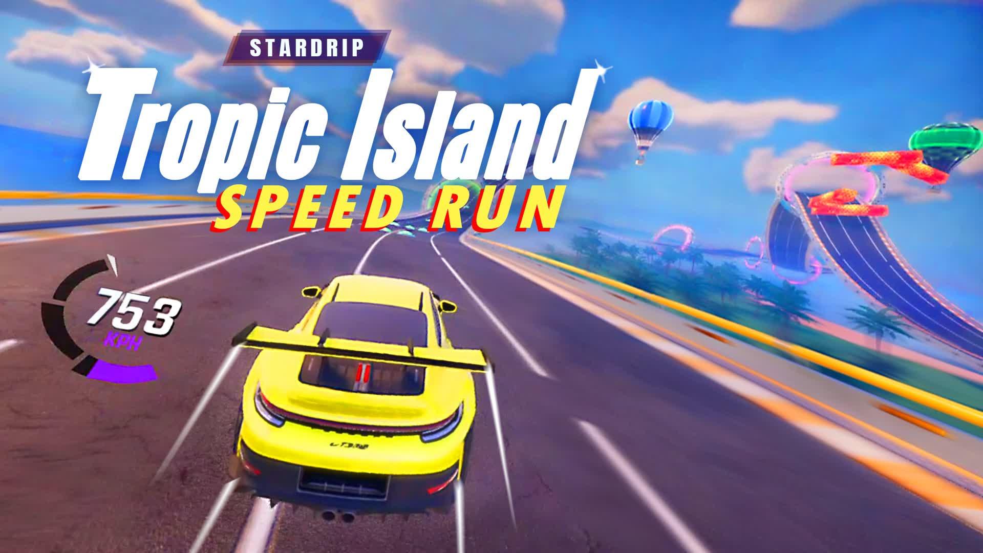 Tropic Island Speed Run