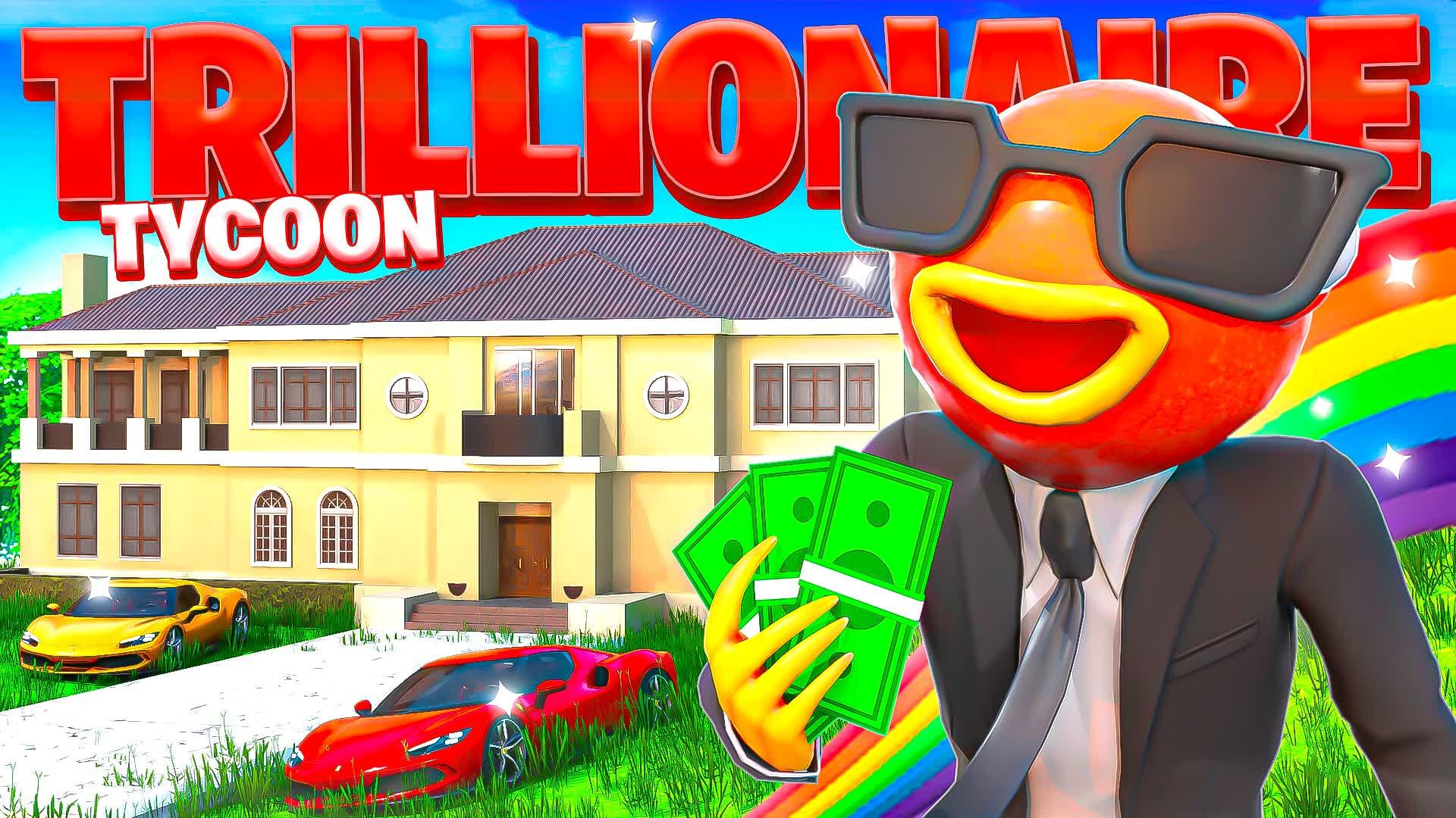 TRILLIONAIRE TYCOON👑