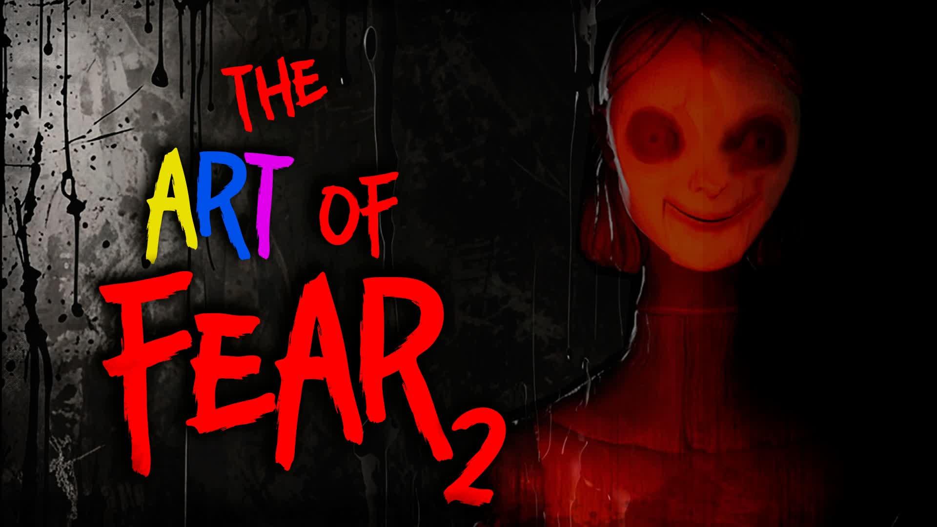 [HORROR] The Art Of Fear