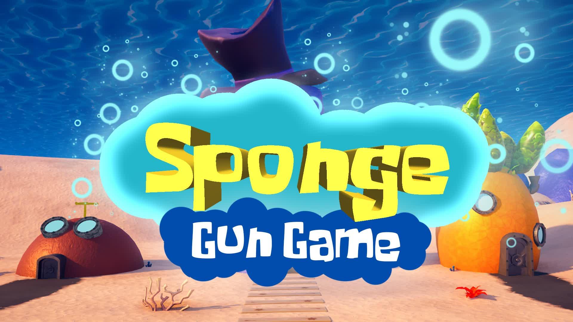 GUN GAME 🏝️ SPONGE