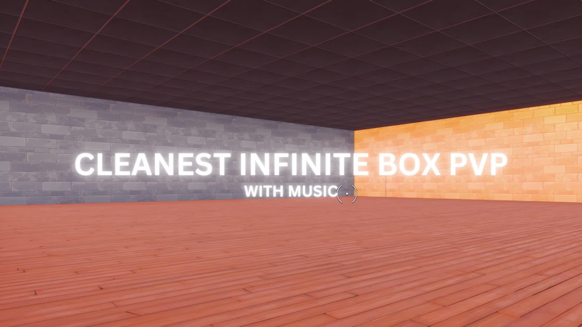 CLEANEST INFINITE BOX PVP