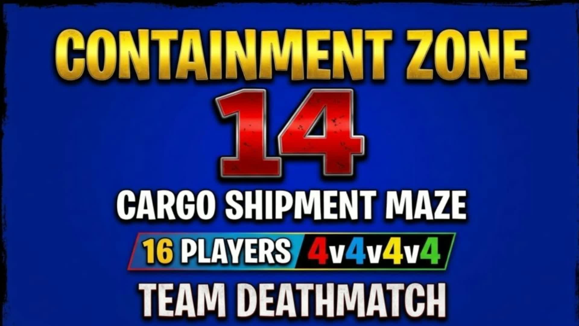Containment Zone 14