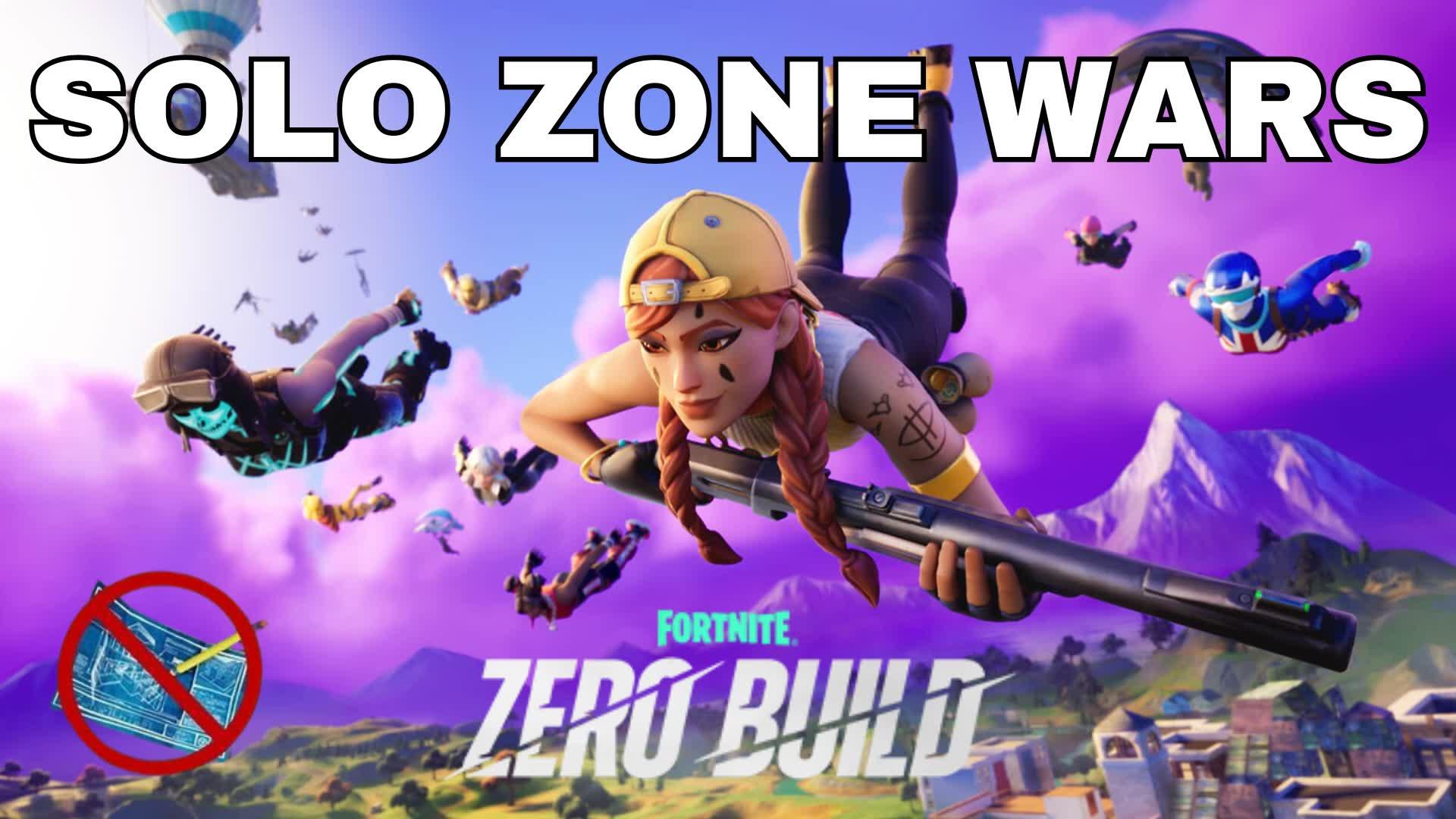 ZONE WARS SOLO NO BUILD