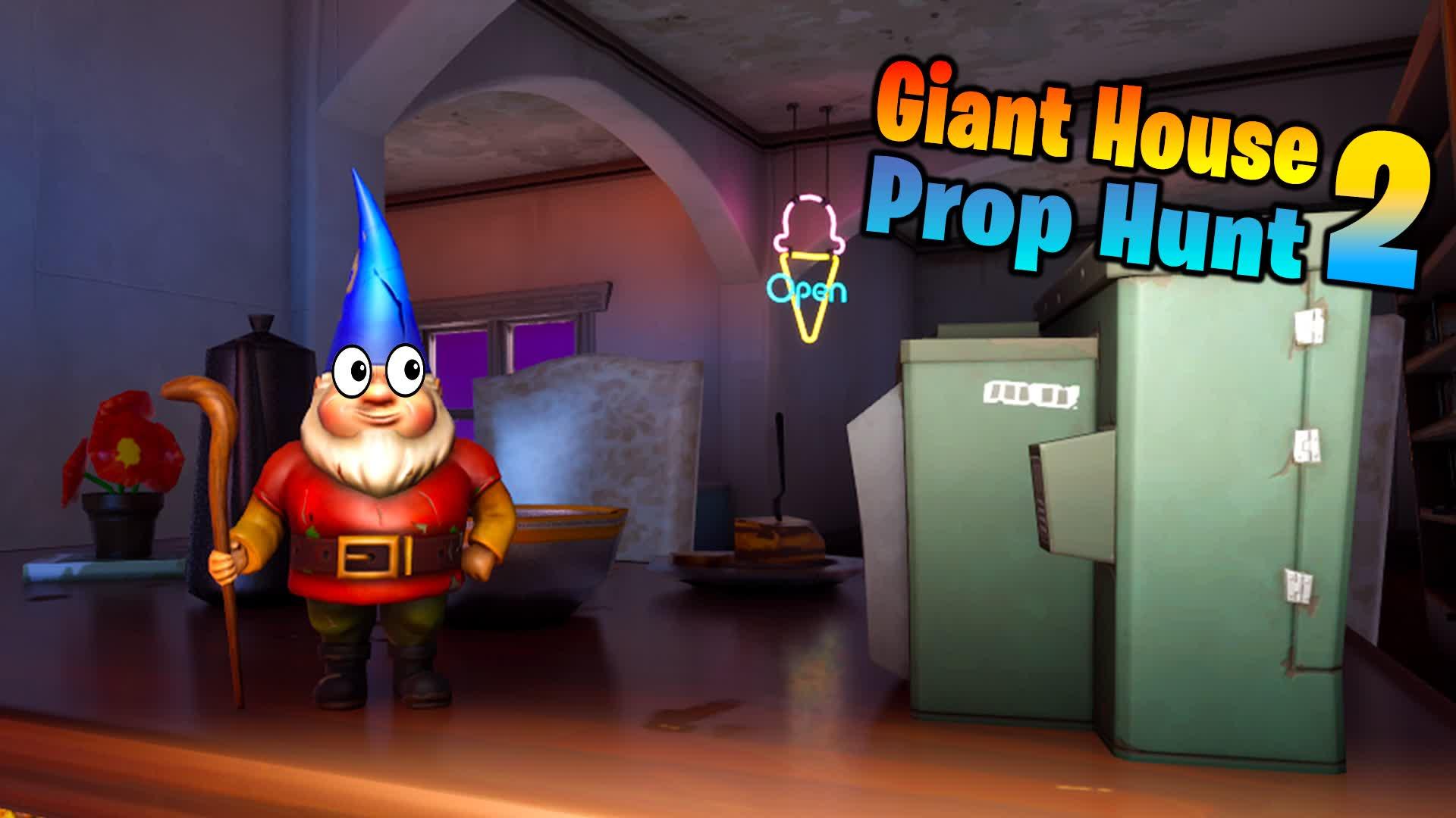 Giant House 2 | Prop Hunt